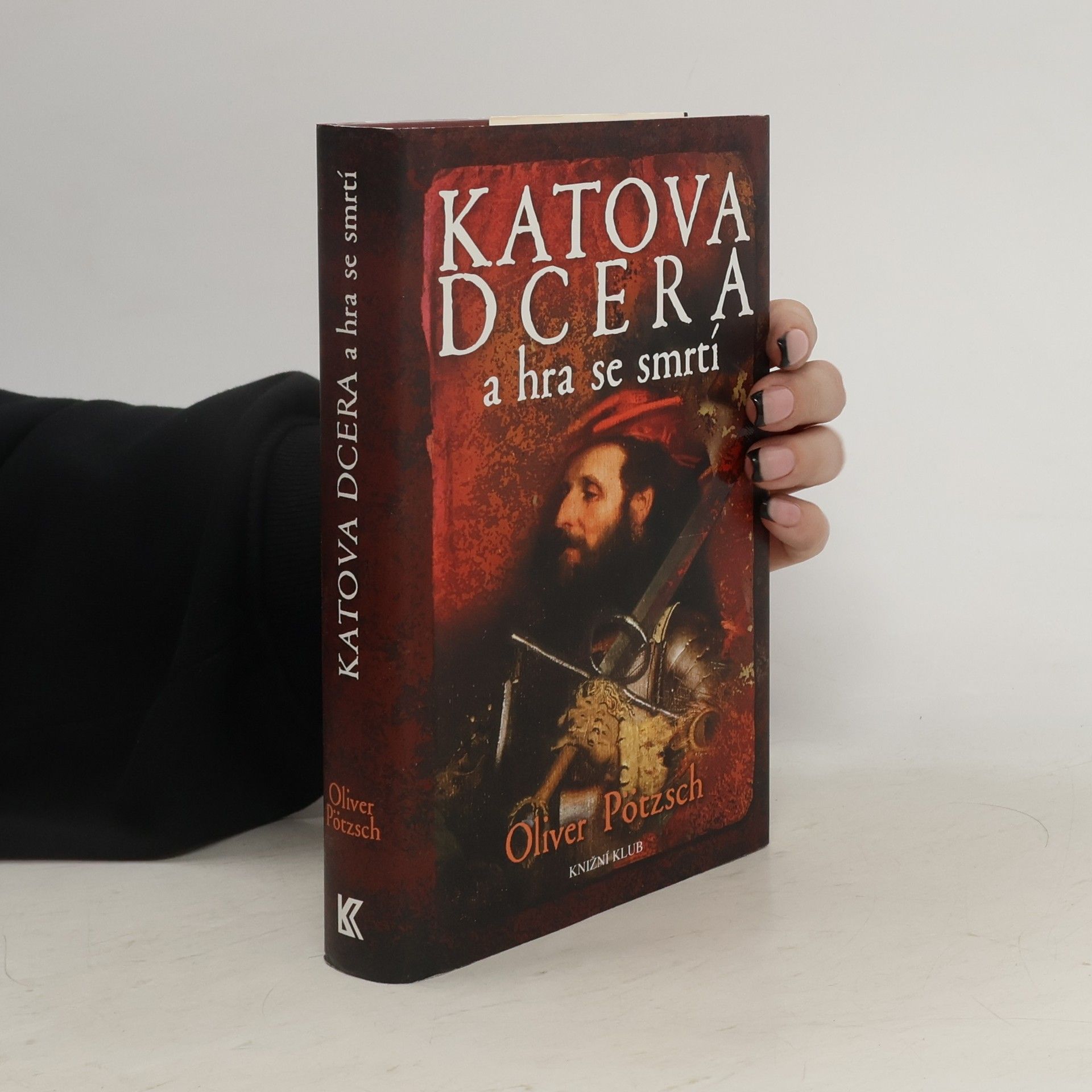 Oliver Pötzsch Katova dcera a hra se smrtí