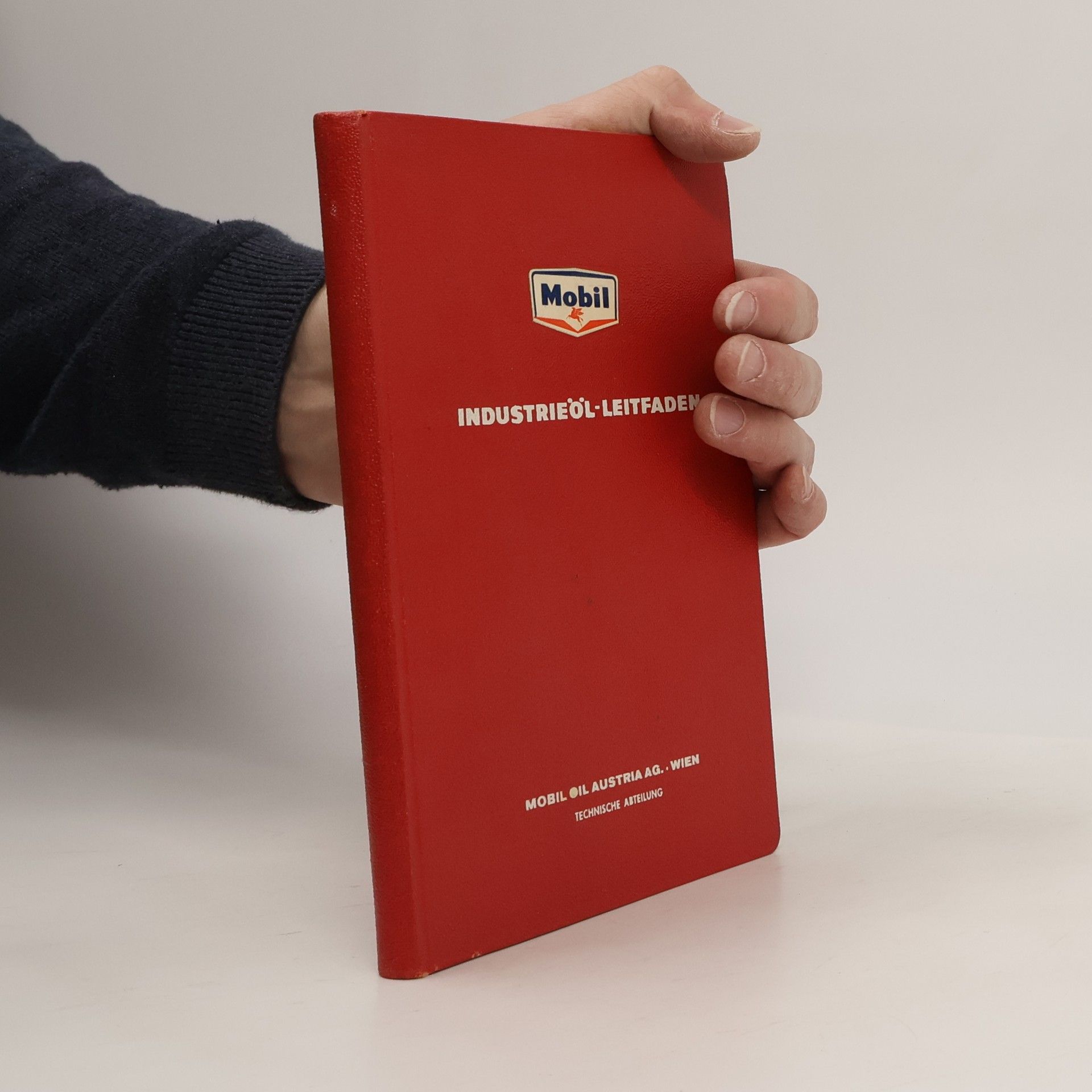 Kolektiv autorů Industrieöl-Leitfaden + Schmiermittelübersicht