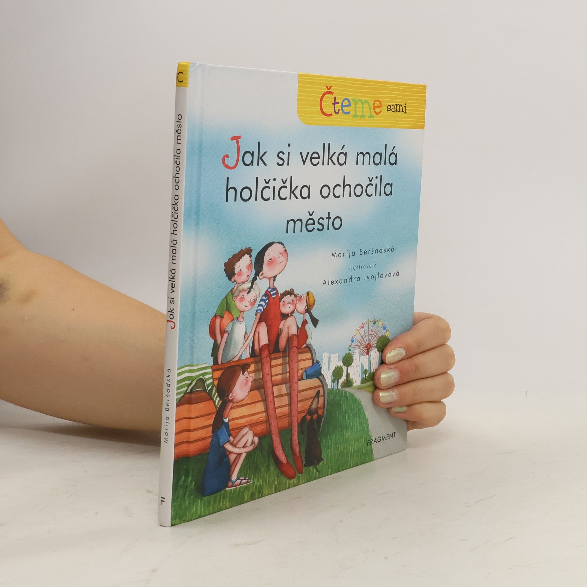 Čteme sami – Jak si velká malá holčička ochočila město