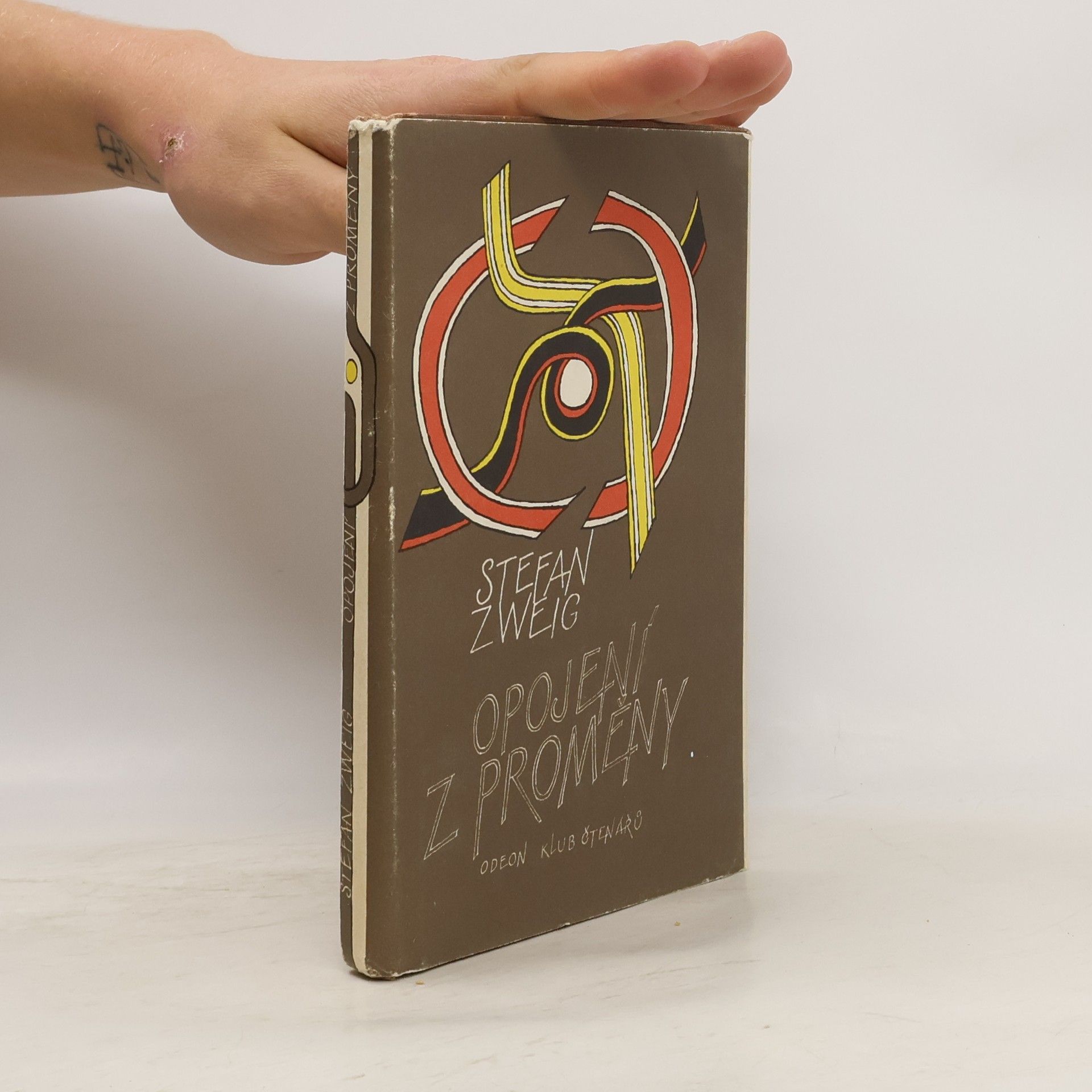 Stefan Zweig Opojení z proměny