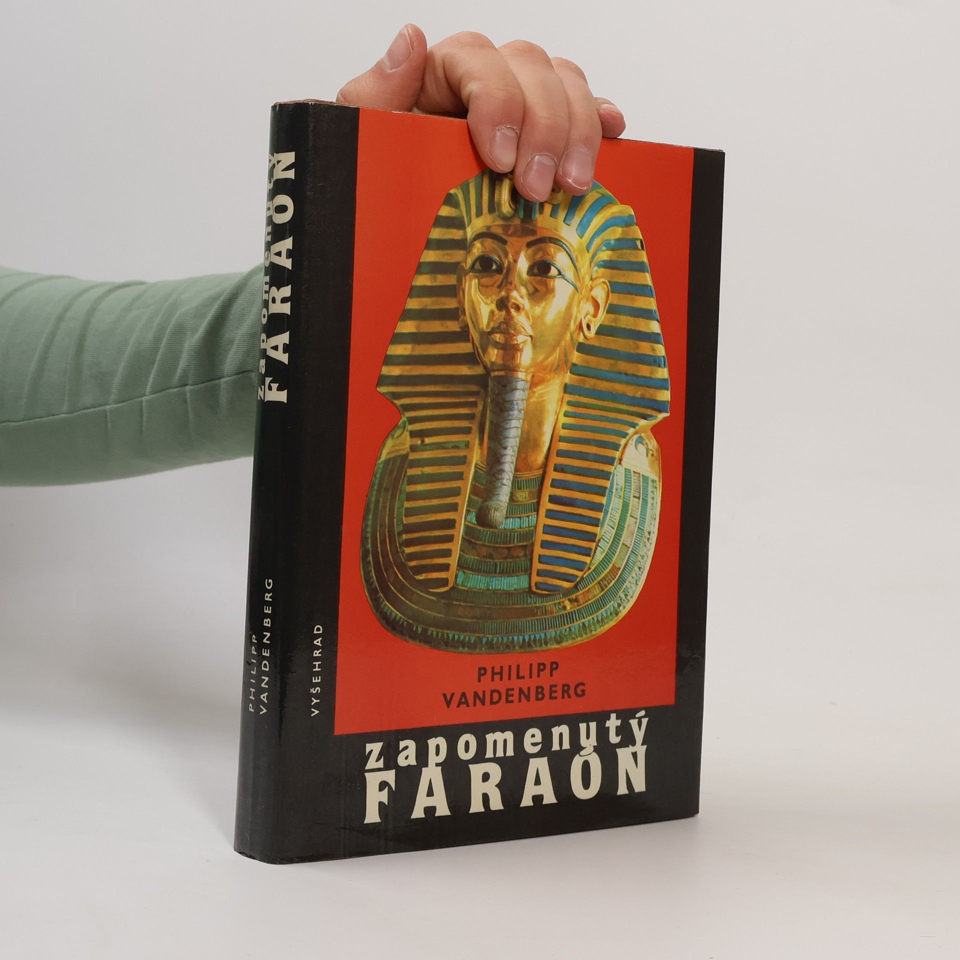 Philipp Vandenberg Zapomenutý faraon