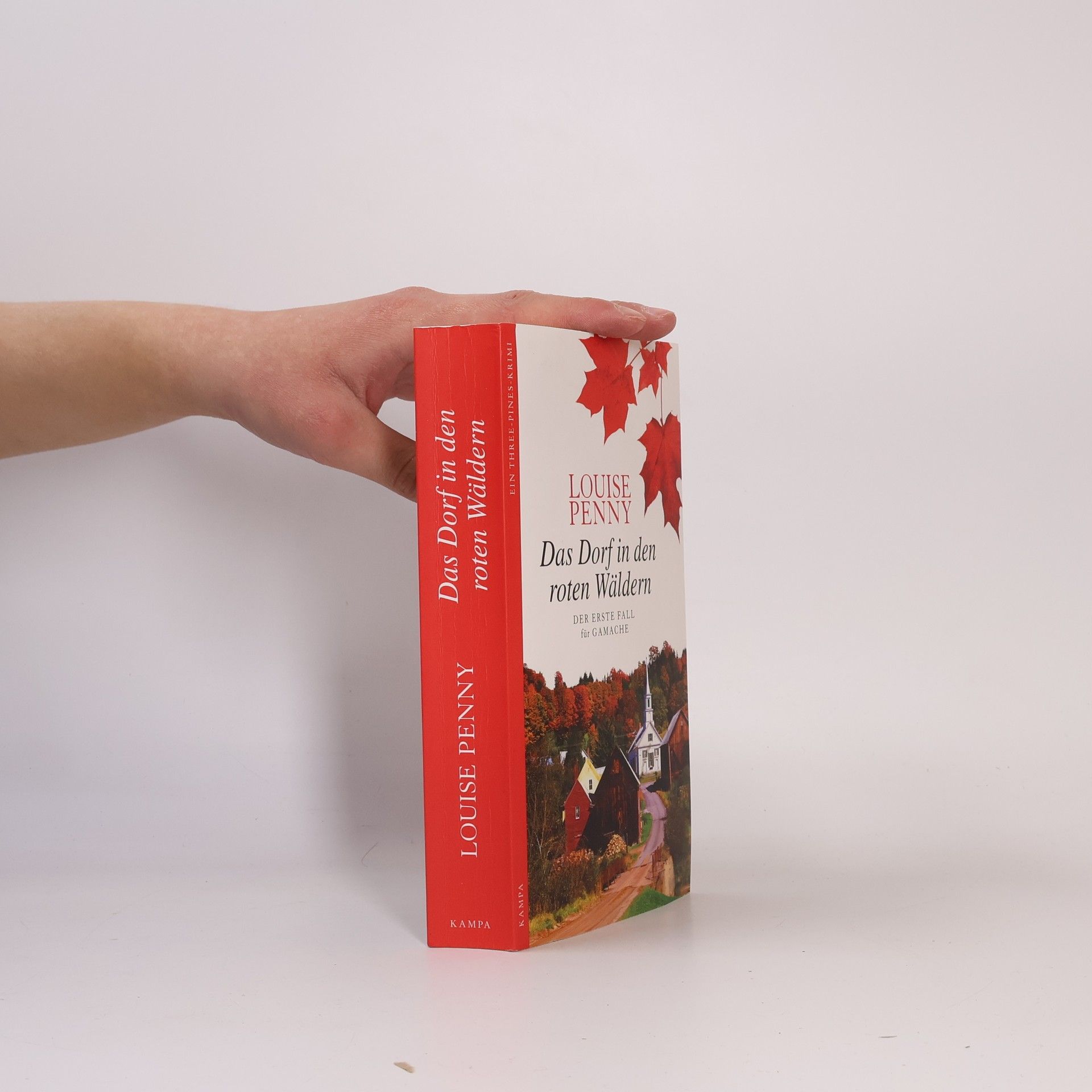 Louise Penny Das Dorf in den roten Wäldern