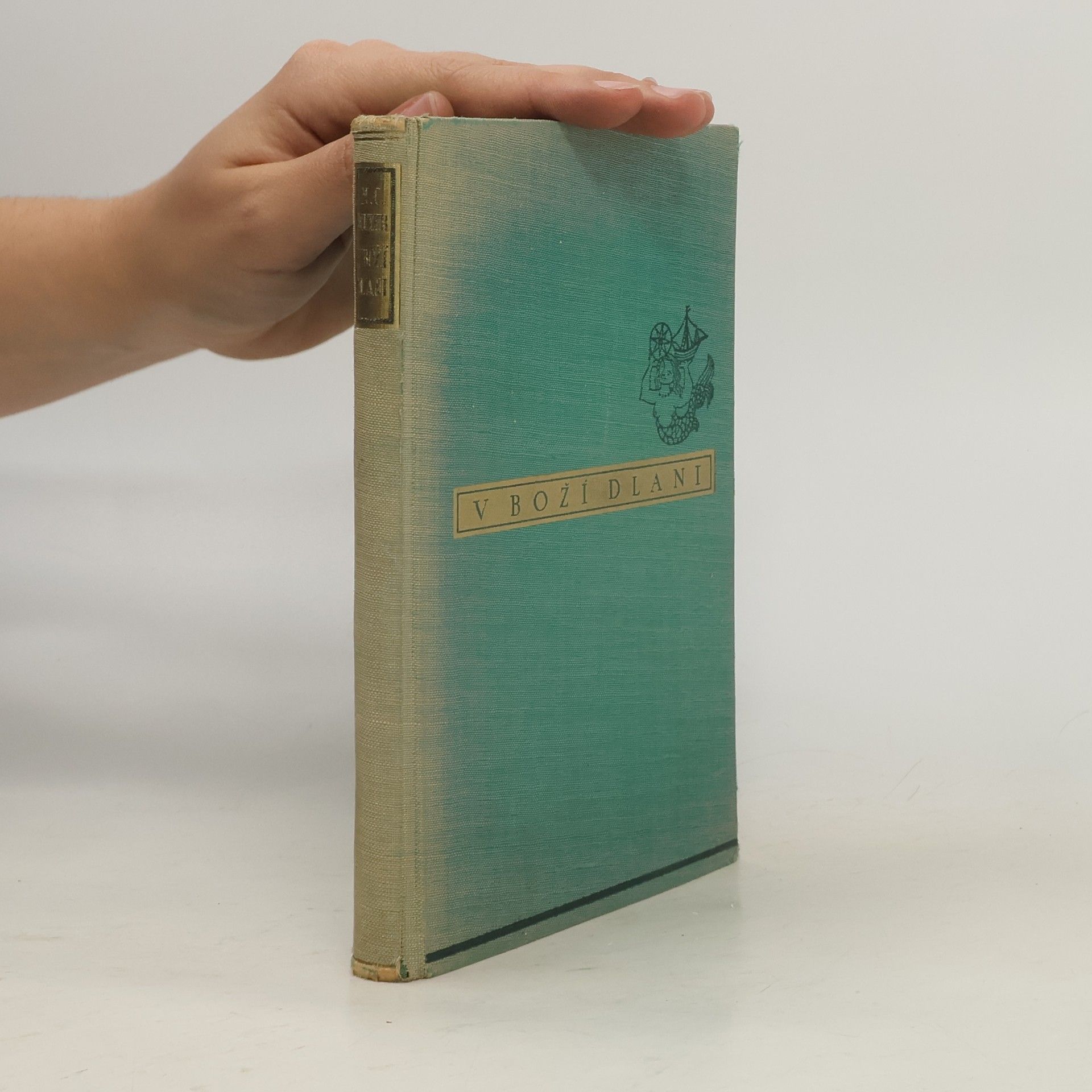 Constantin Weyer Maurice V Boží dlani