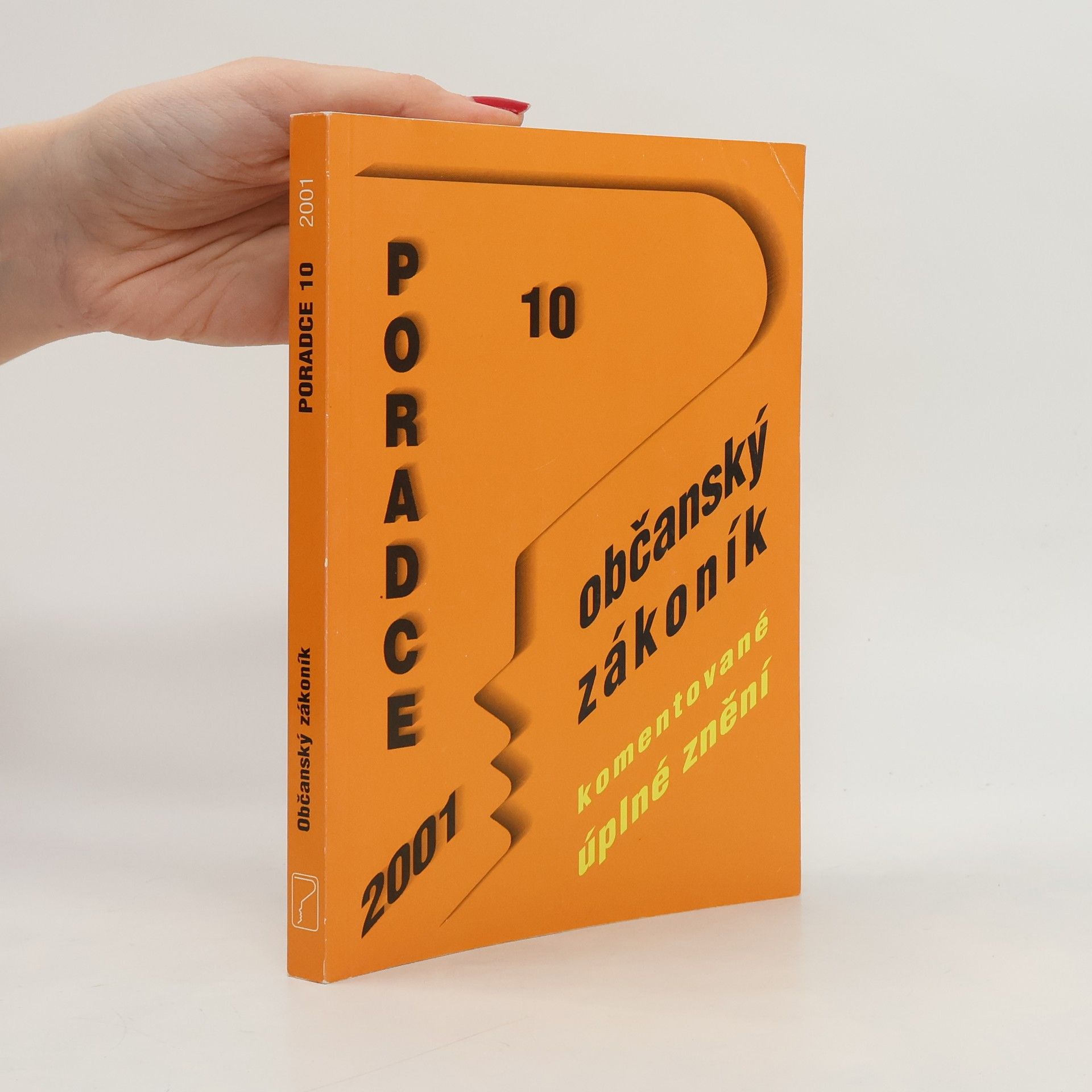 Various authors Poradce 10: Občanský zákoník