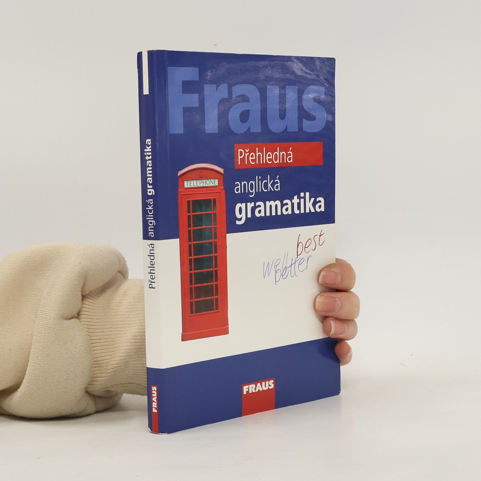 Martina Hovorková Přehledná anglická gramatika