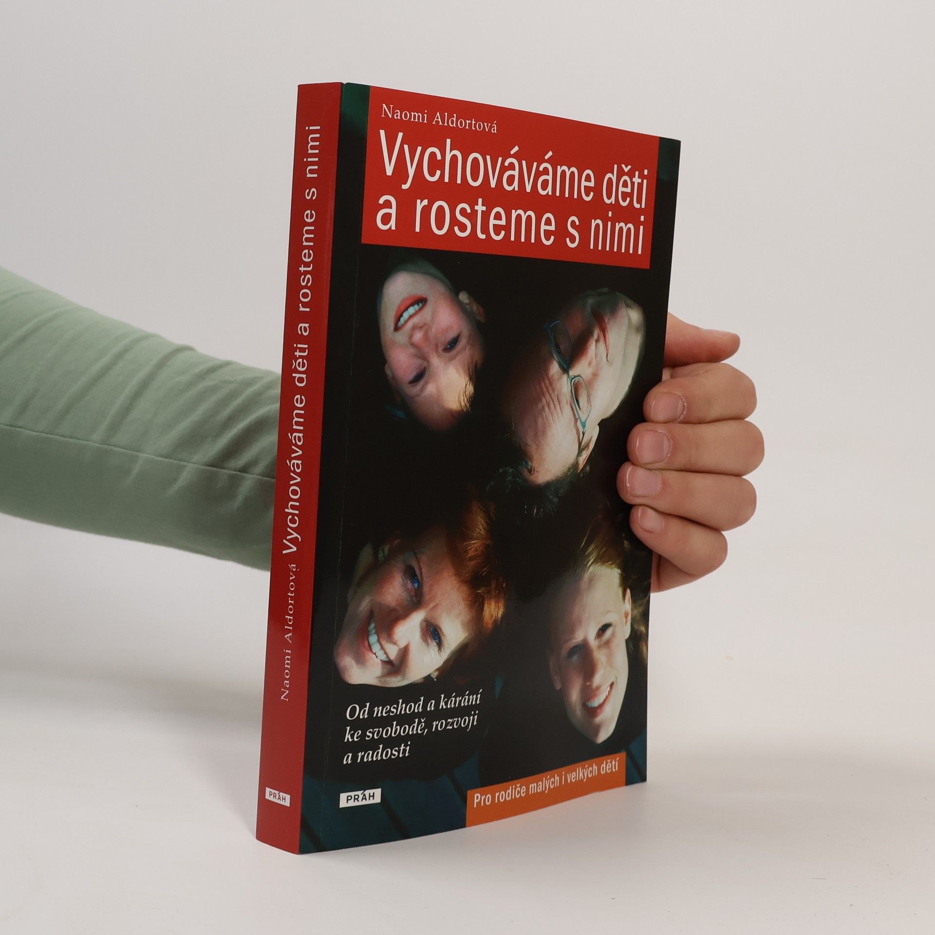 Naomi Aldort Vychováváme děti a rosteme s nimi