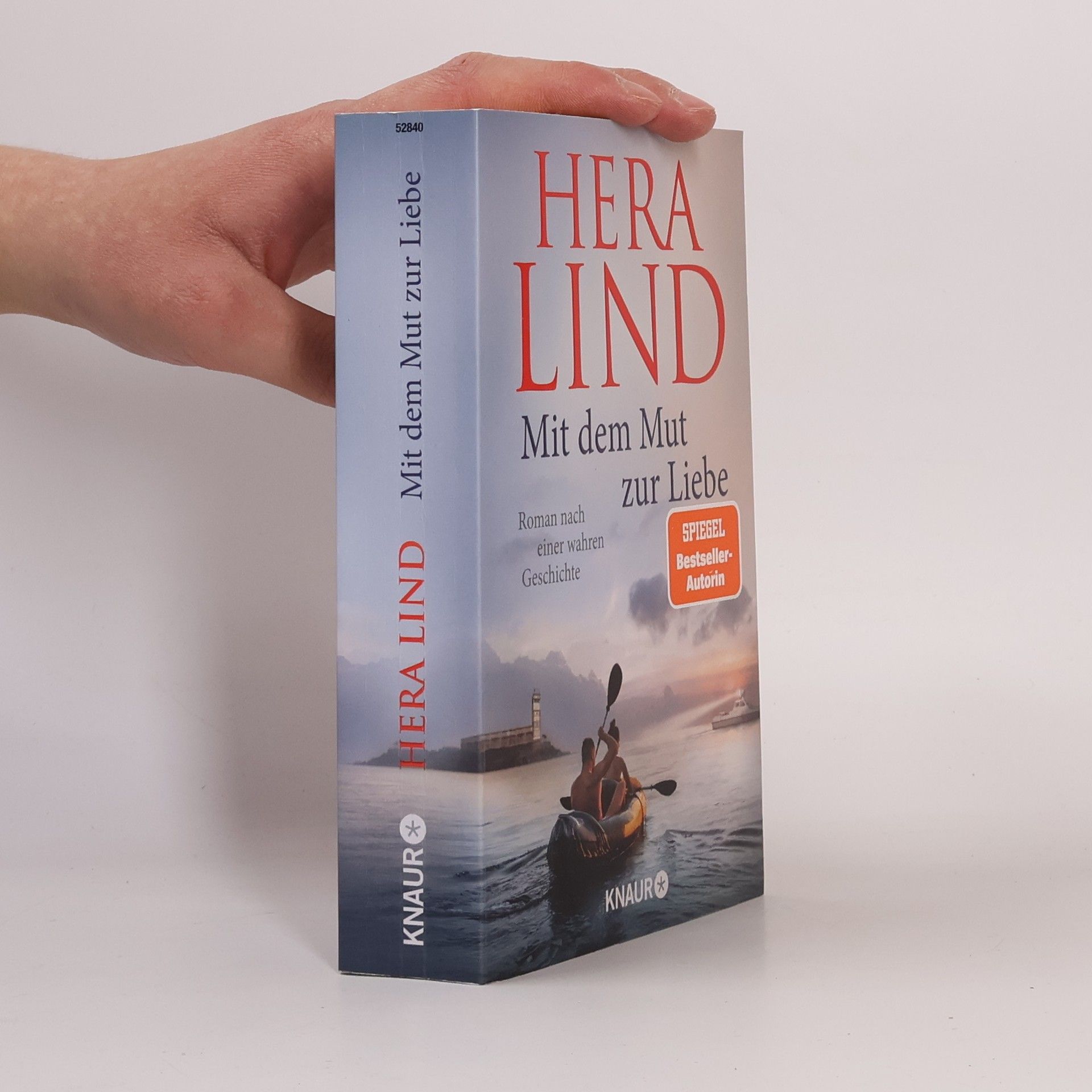 Hera Lind Mit dem Mut zur Liebe