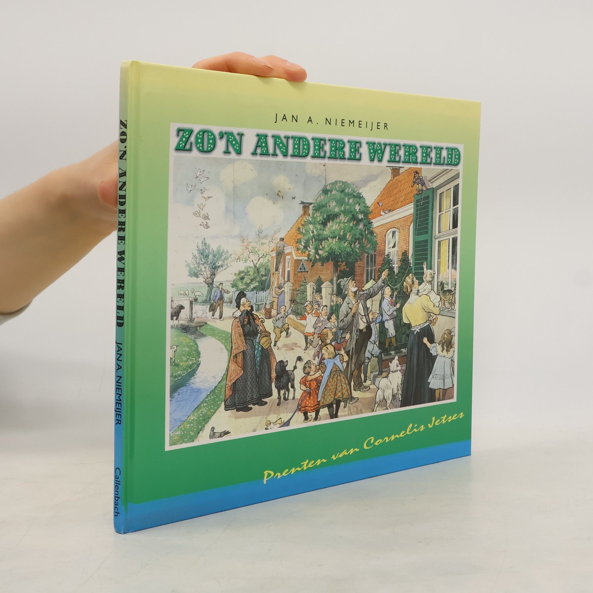 Jan A. Niemeijer Zo'n andere wereld