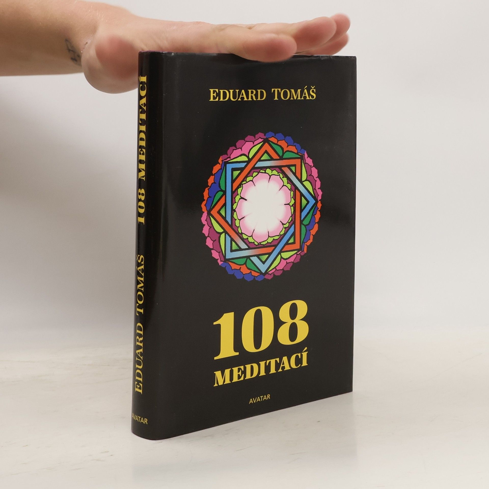 Eduard Tomáš 108 meditací, jógových rad, postřehů a pokynů pro pokročilé