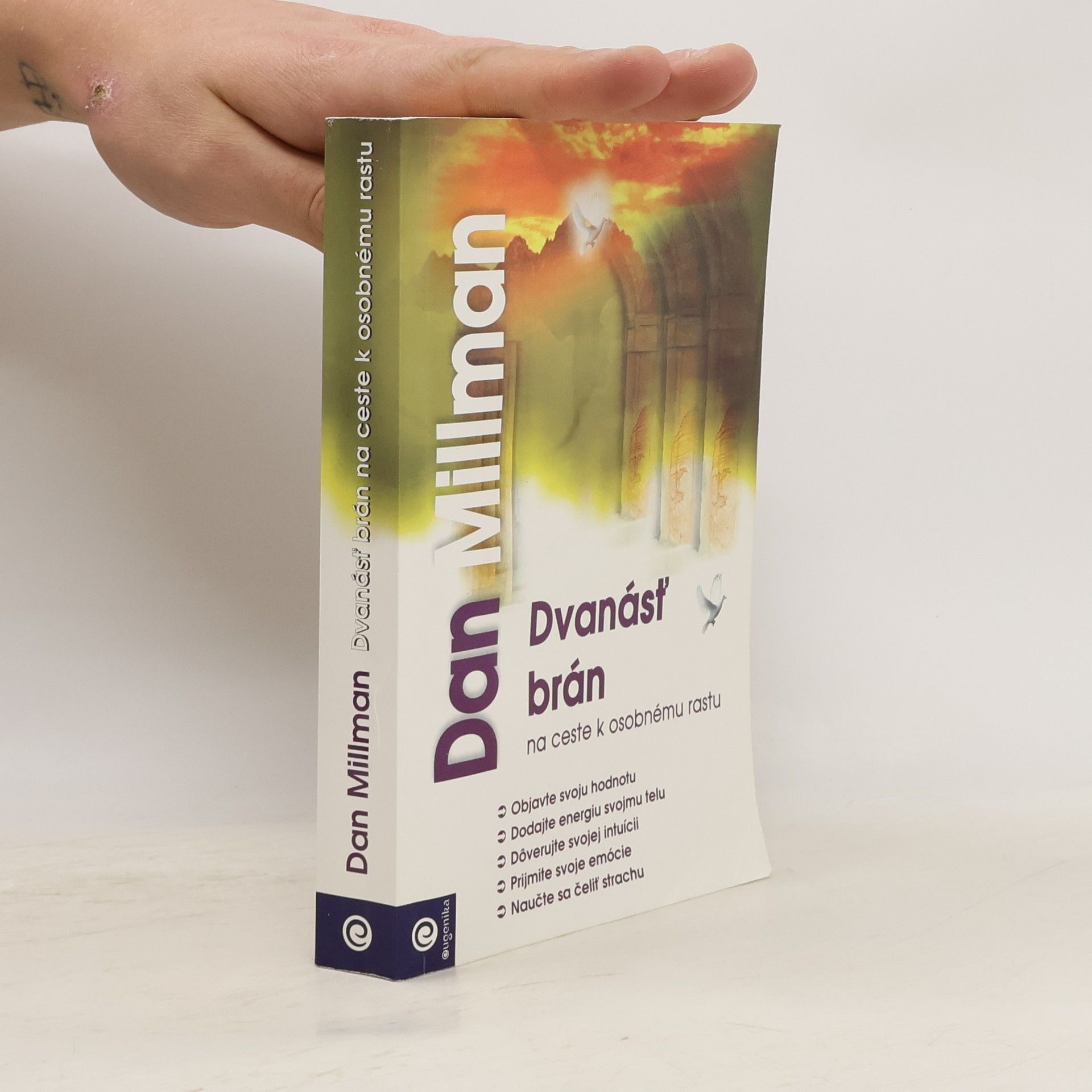 Dan Millman Dvanásť brán na ceste k osobnému rastu