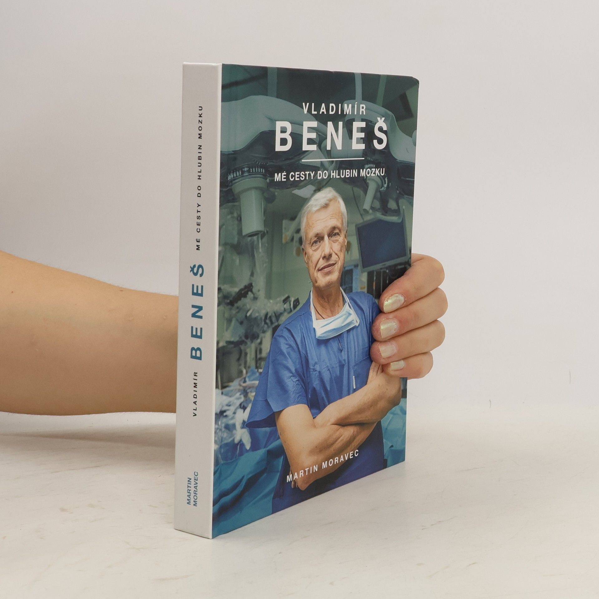 Vladimír Beneš Vladimír Beneš. Mé cesty do hlubin mozku