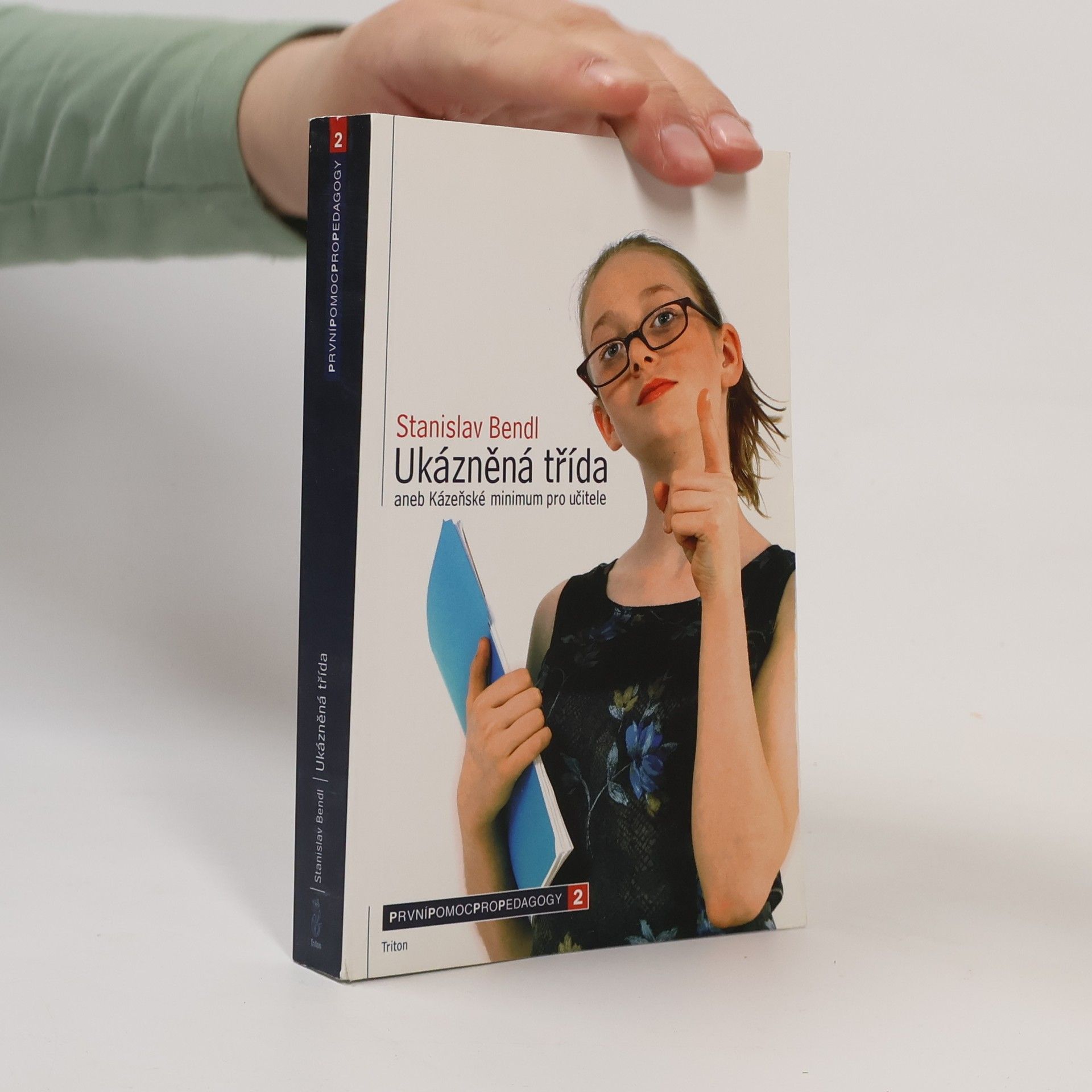 Stanislav Bendl Ukázněná třída