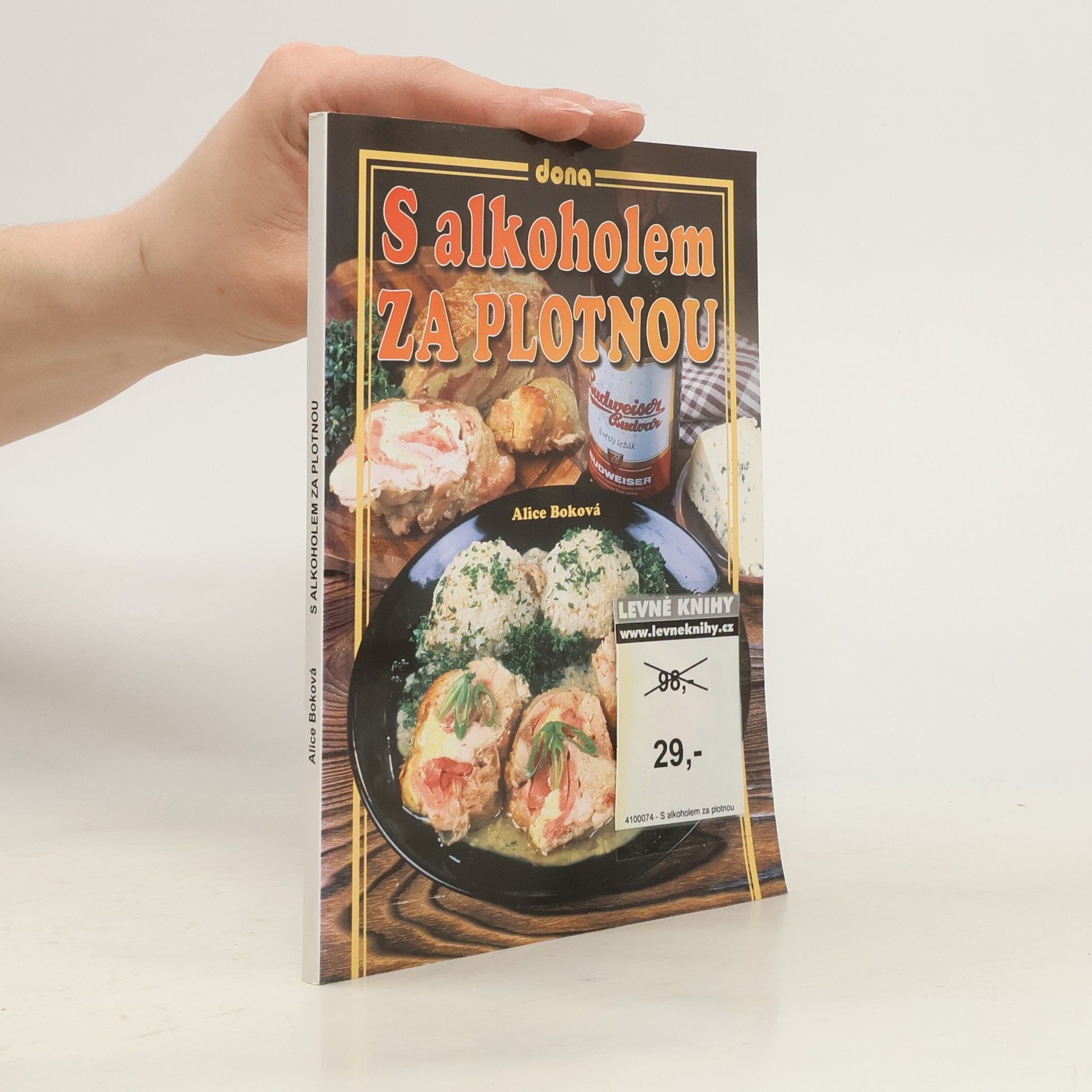 Alice Boková S alkoholem za plotnou