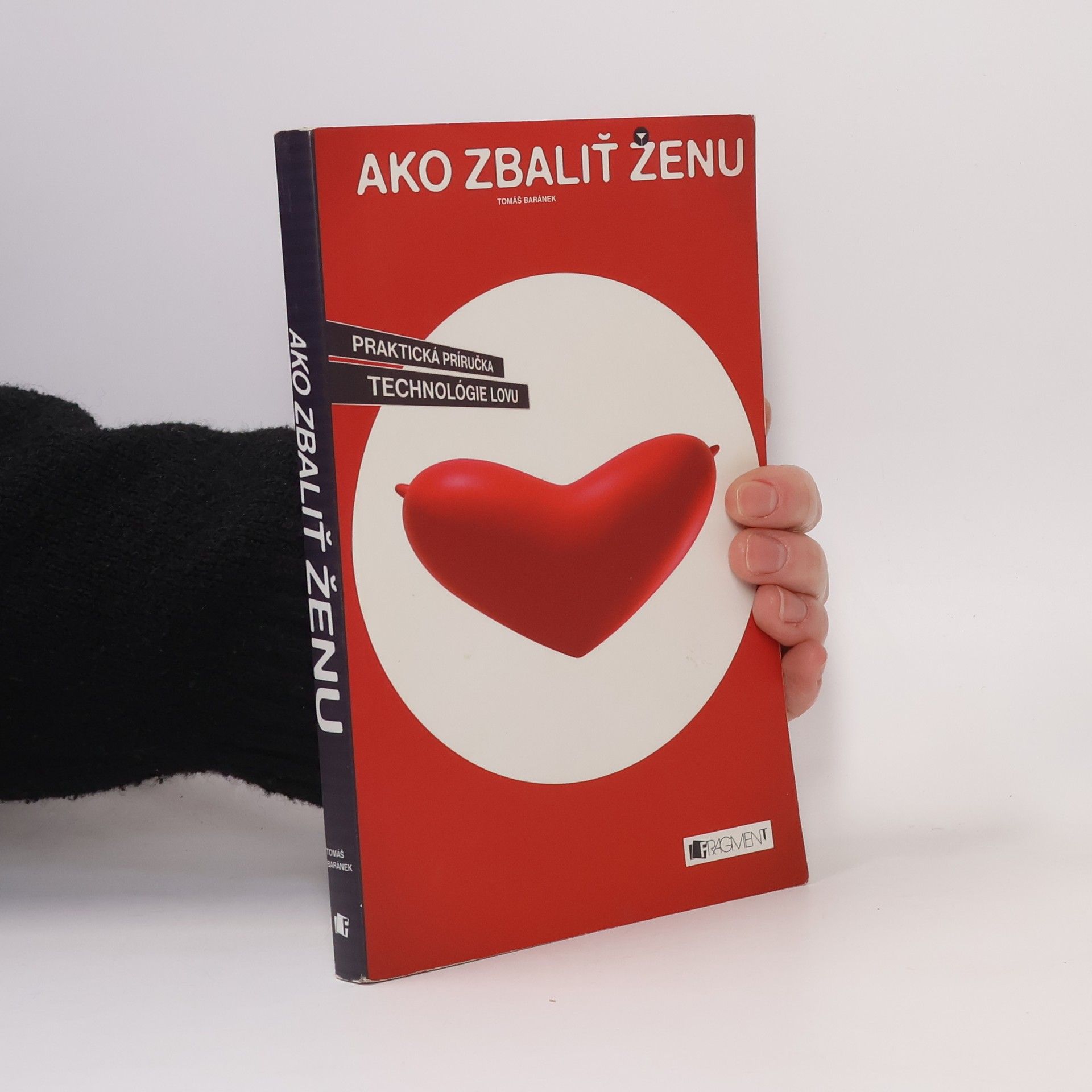 Tomáš Baránek Ako zbaliť ženu