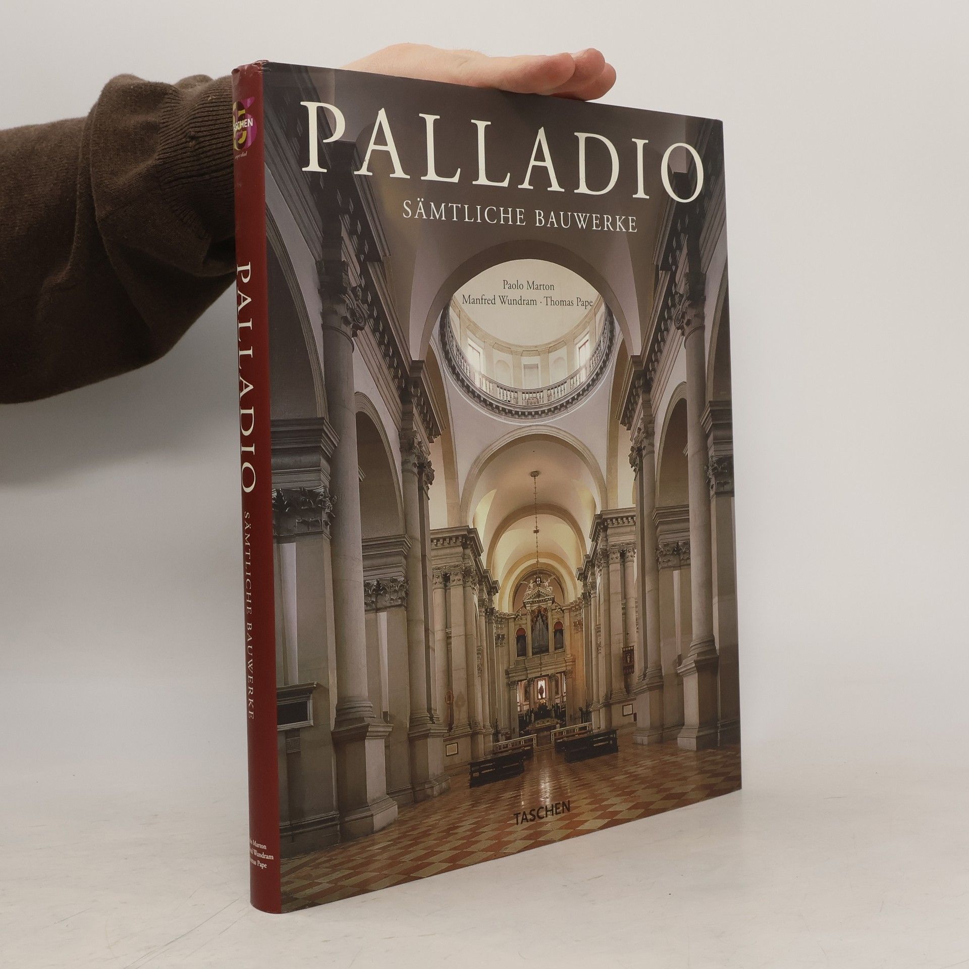 Kolektiv autorů Palladio. Sämtliche Bauwerke