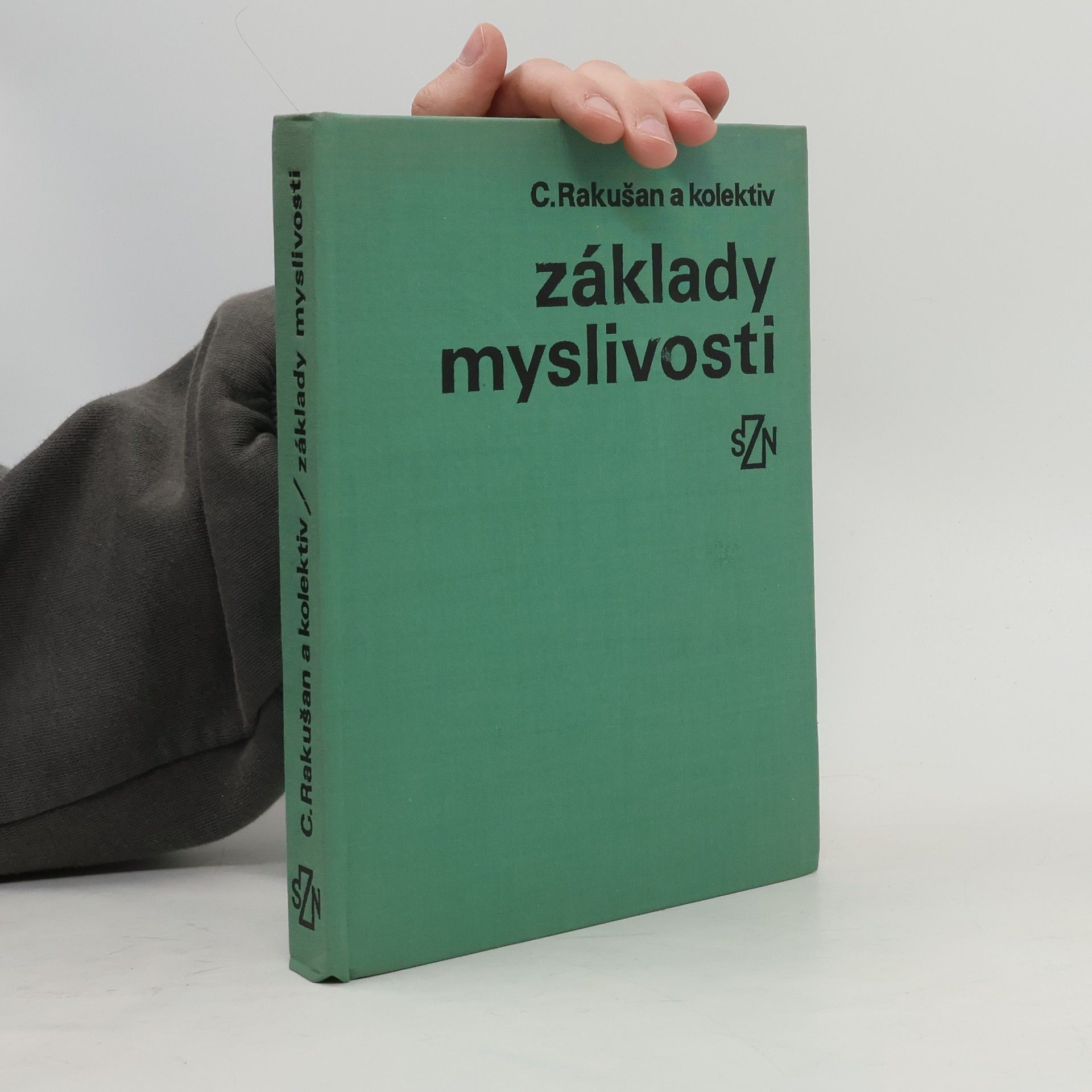 Ctirad Rakušan Základy myslivosti