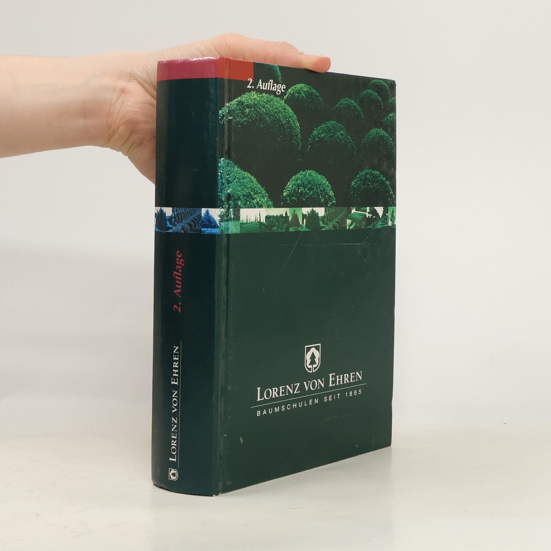 Kerstin Abicht Lorenz Von Ehren Baumschulen Seit 1865 (2. Auflage)