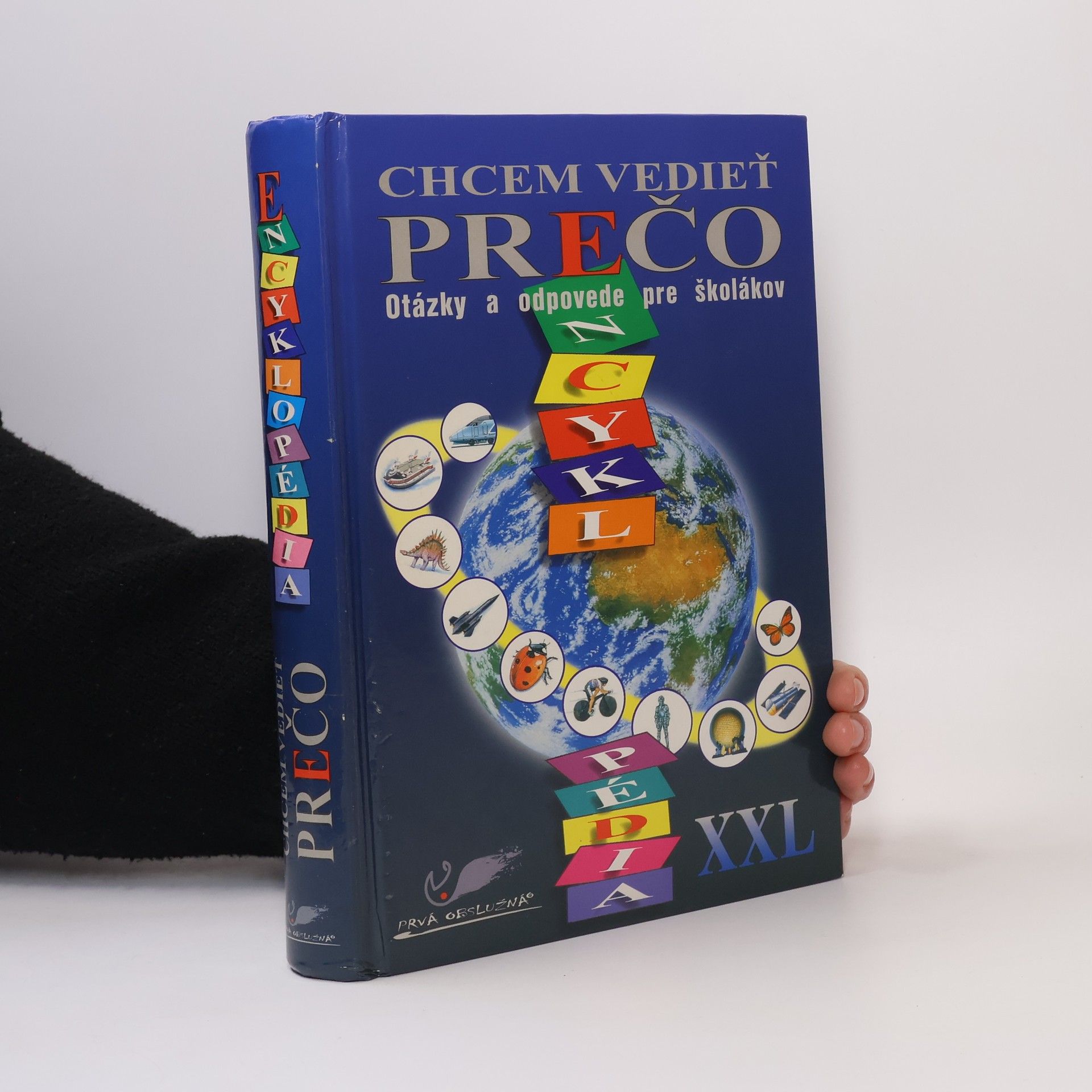 Various authors Chcem vedieť prečo. Otázky a odpovede pre školákov