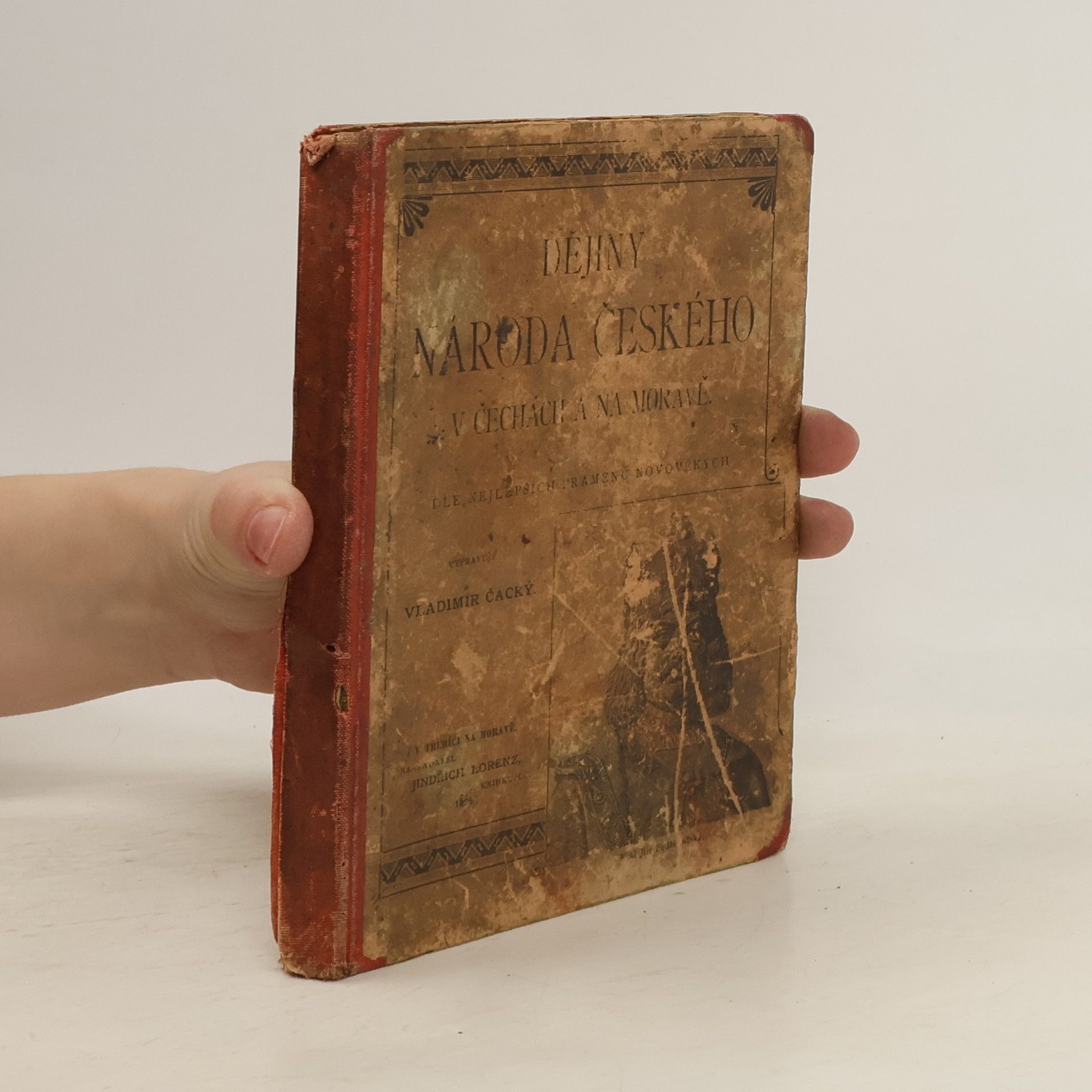 Vladimir Cacky Dějiny národu českého v Čechách a v Moravě