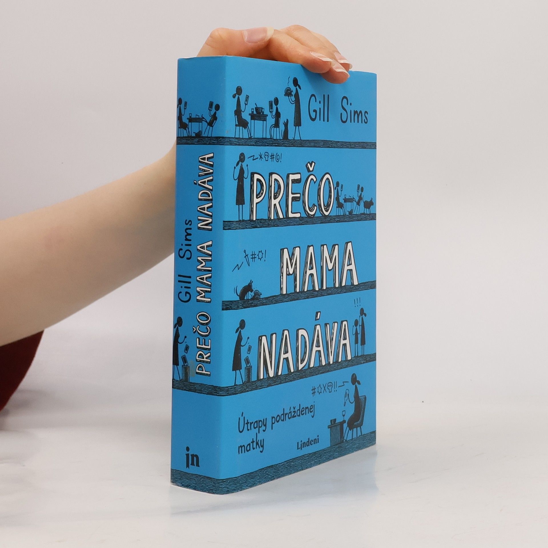 Gill Sims Prečo mama nadáva