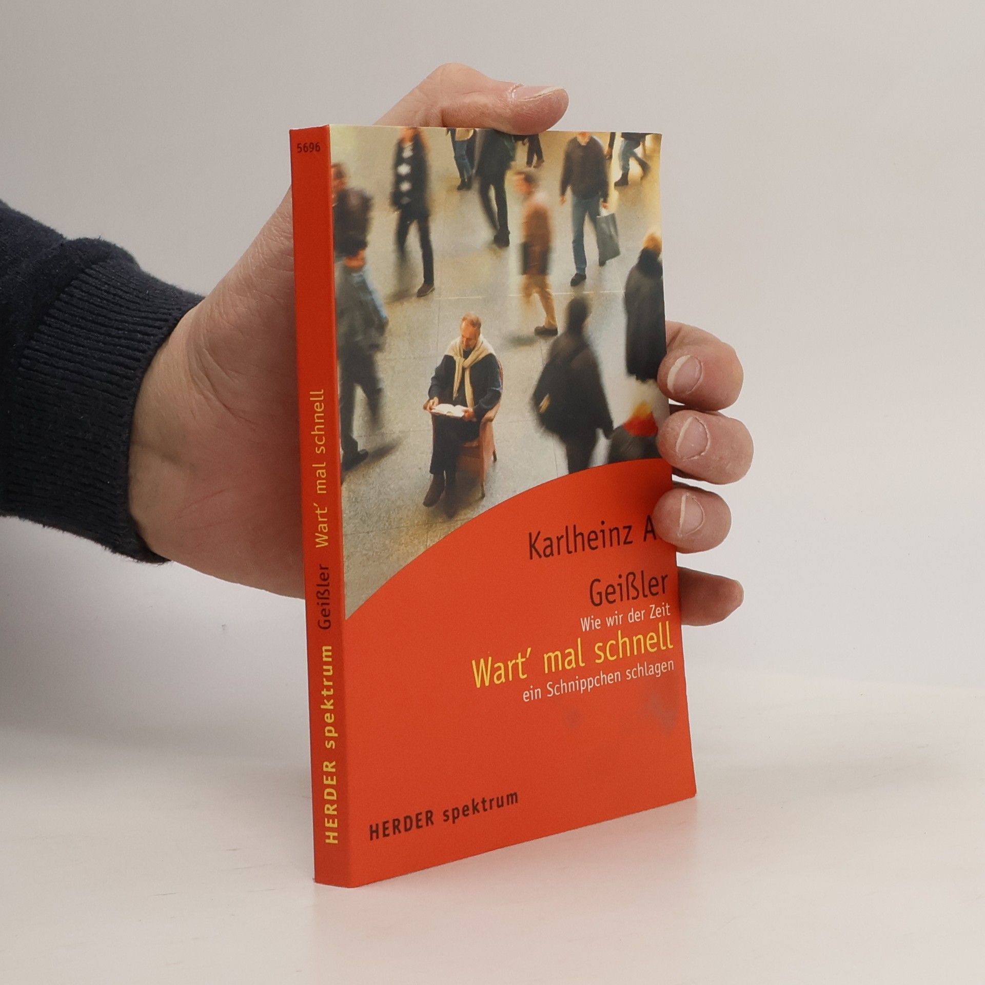 Karlheinz Geißler Wart' mal schnell