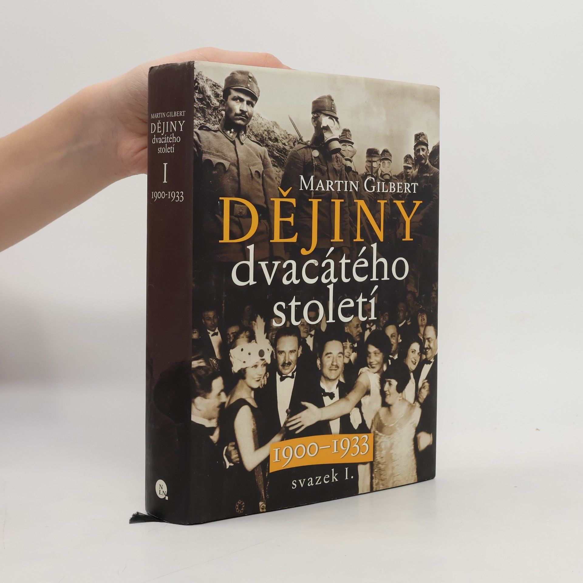 Milena Pelarová Dějiny dvacátého století. Svazek I. 1900-1933