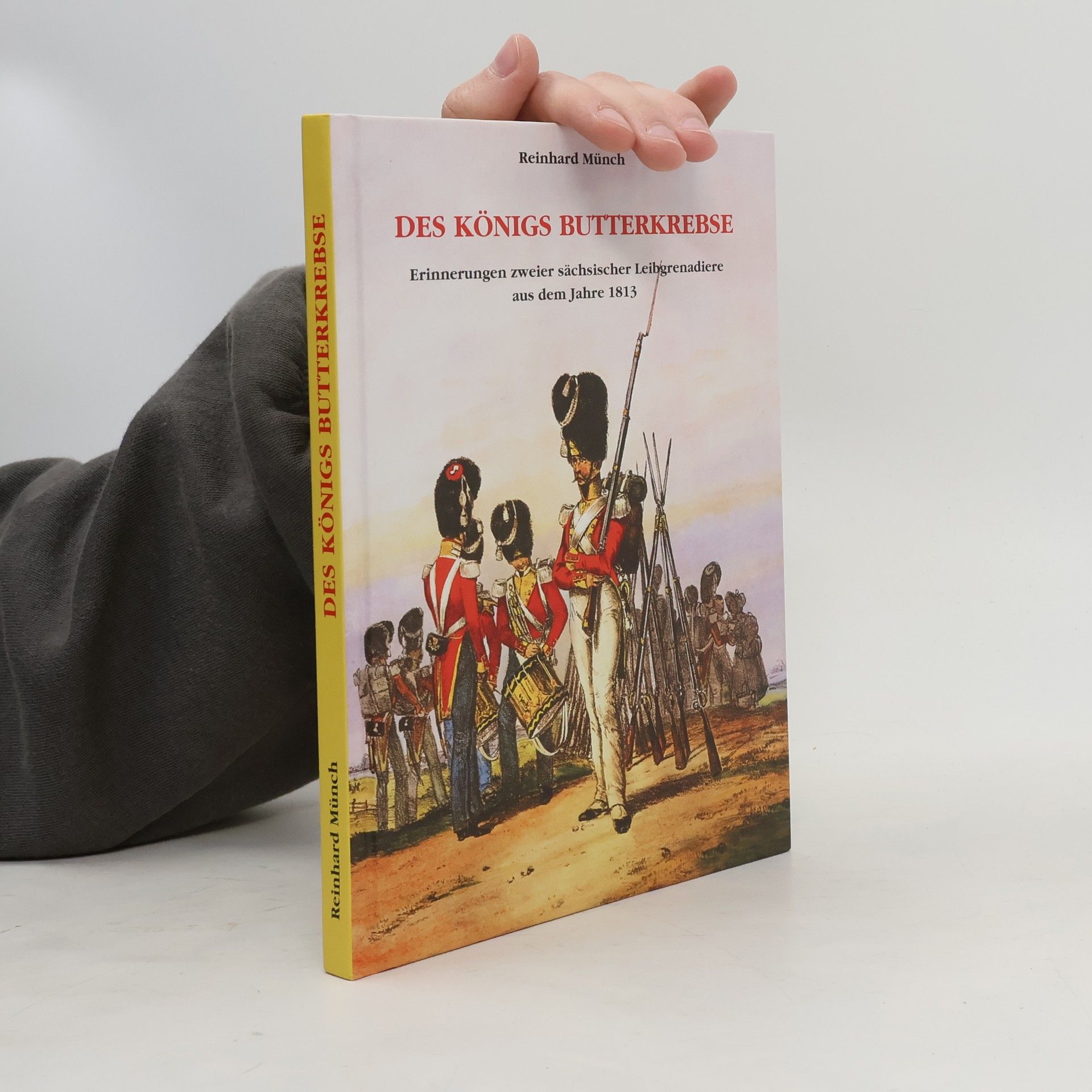 Reinhard Münch Des Königs Butterkrebse