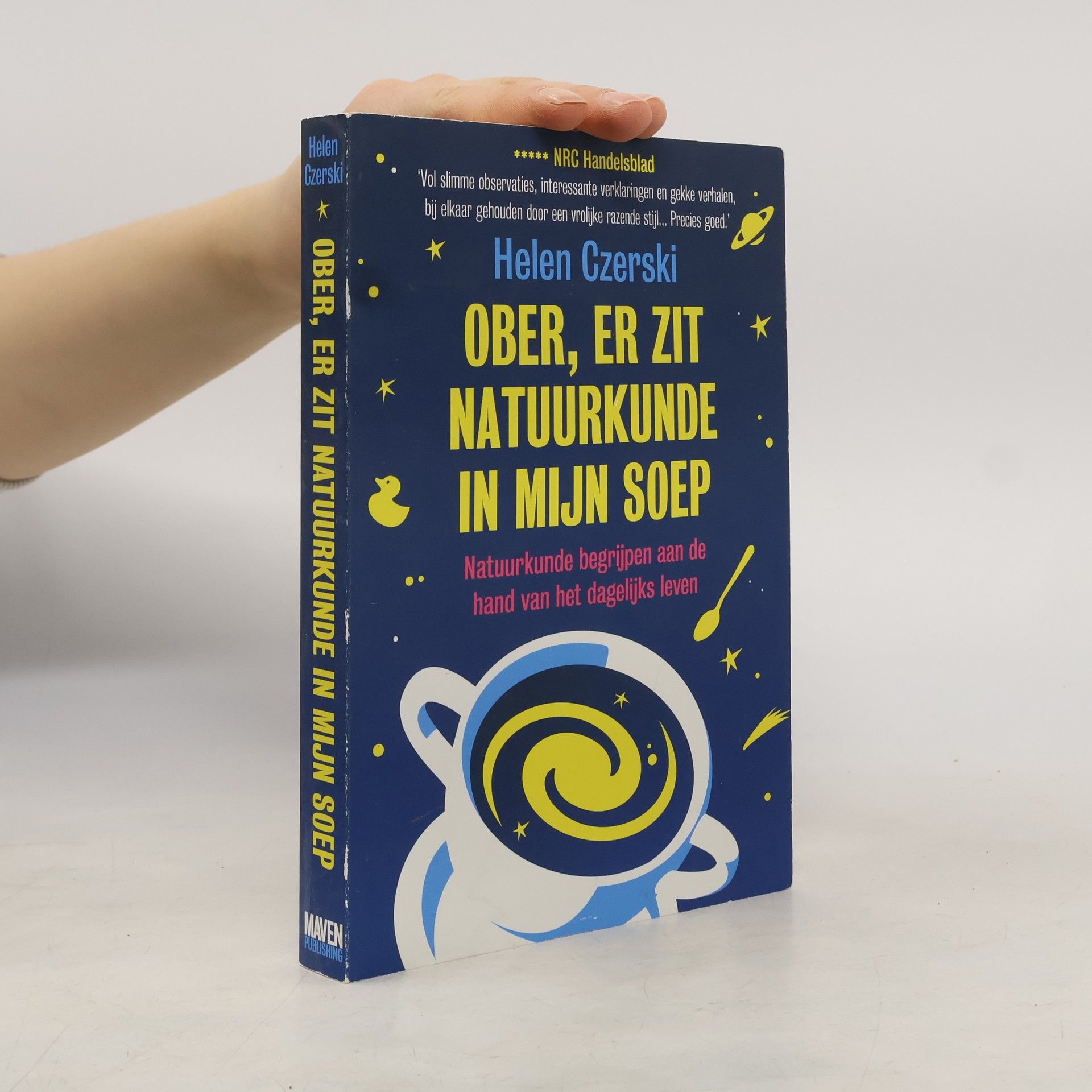 Helen Czerski Ober, er zit natuurkunde in mijn soep