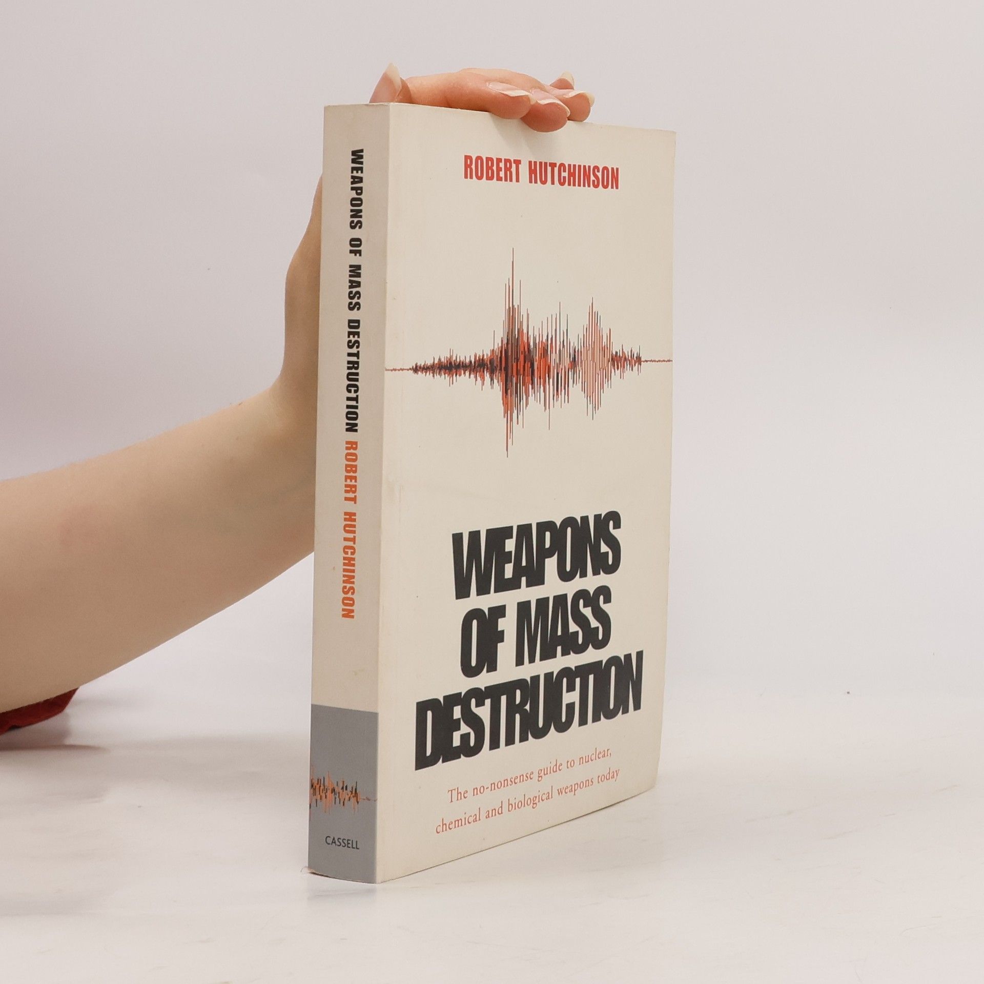 Robert Hutchinson Weapons of Mass Destruction