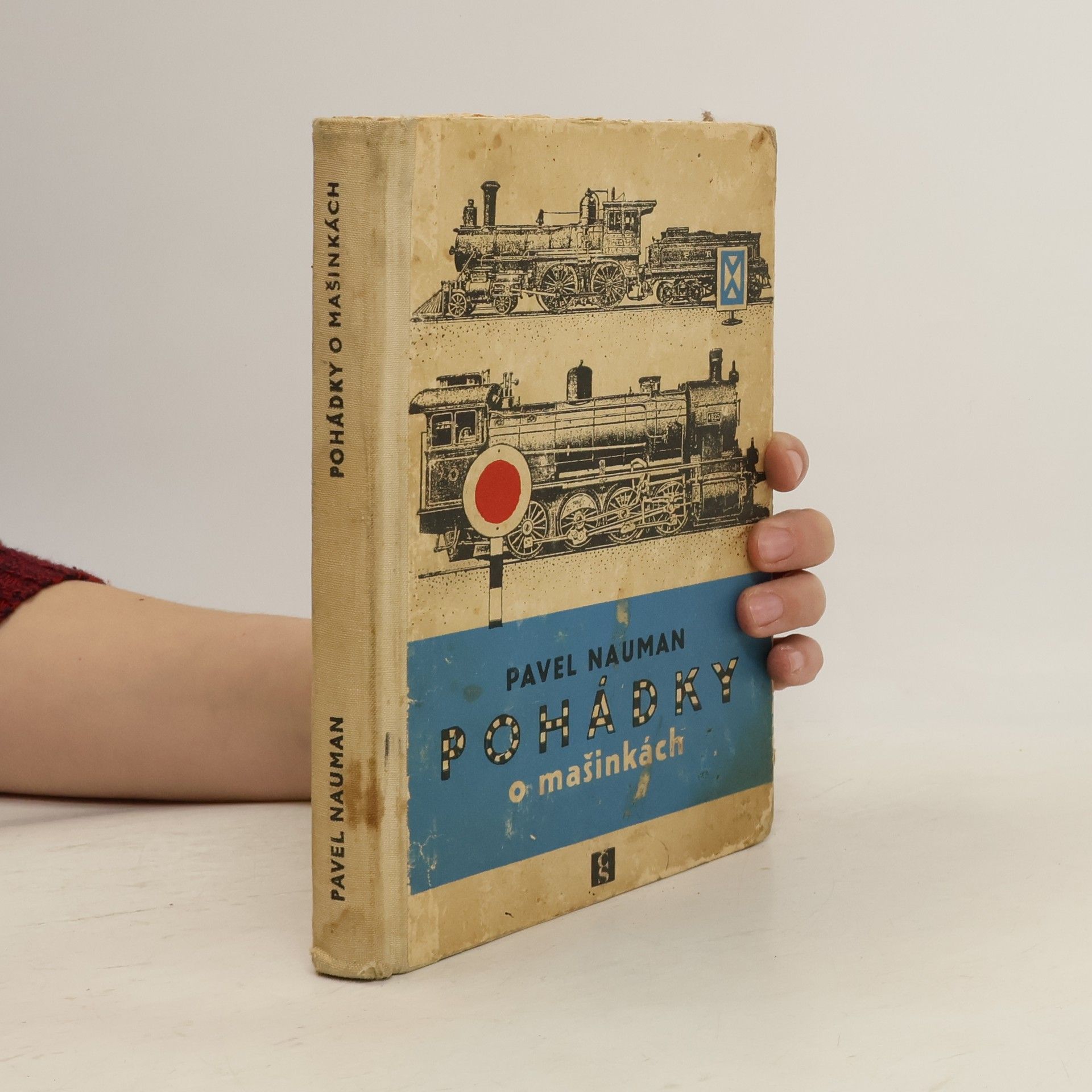 Pavel Nauman Pohádky o mašinkách
