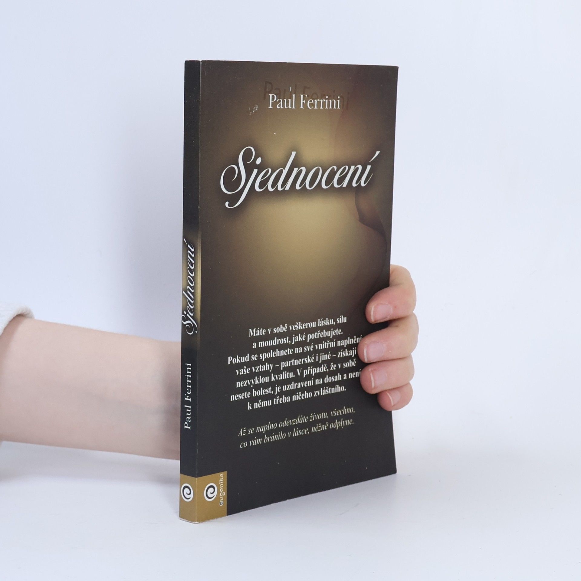 Paul Ferrini Sjednocení