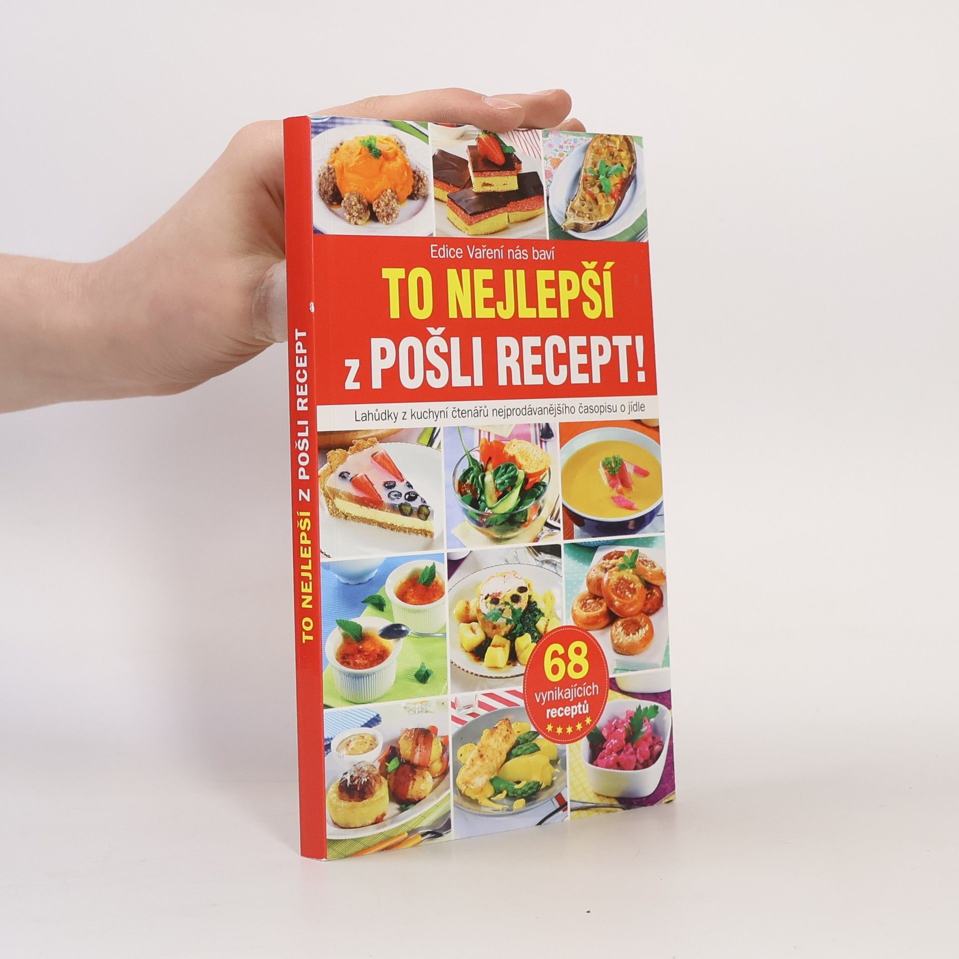 Kolektiv autorů To nejlepší z Pošli recept!