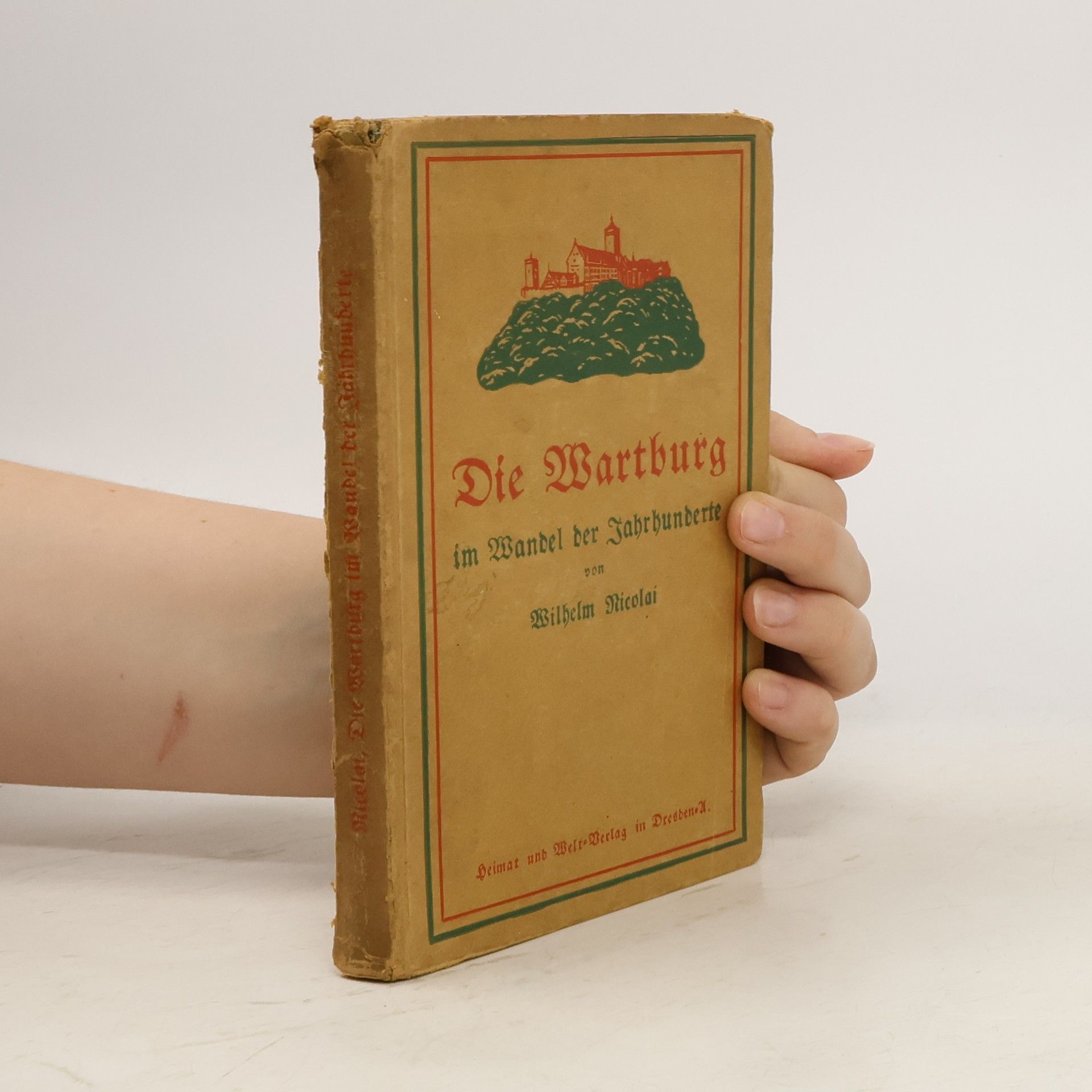 Wilhelm Nicolai Die Wartburg im Wandel der Jahrhunderte
