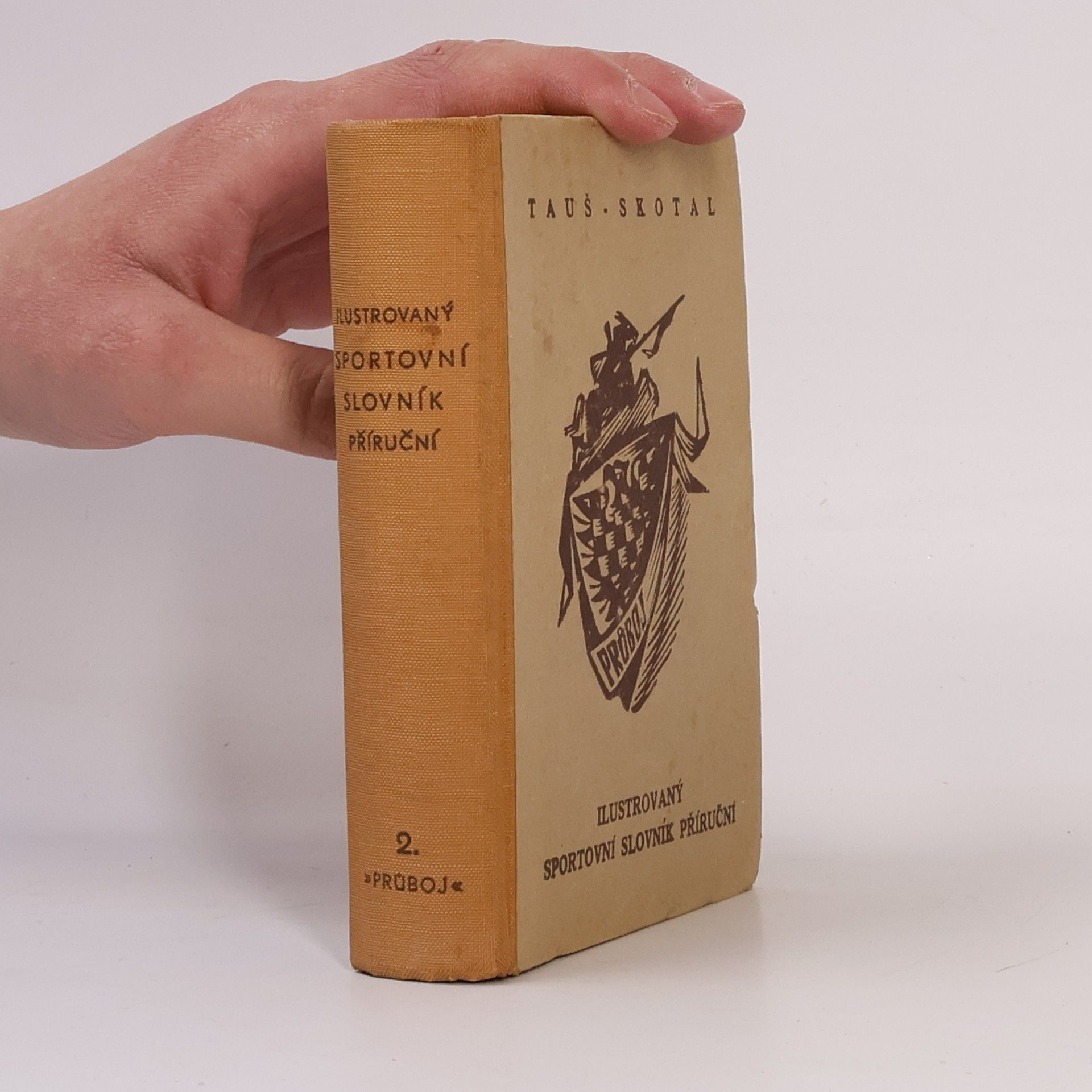 Karel Tauš Ilustrovaný sportovní slovník příruční 1