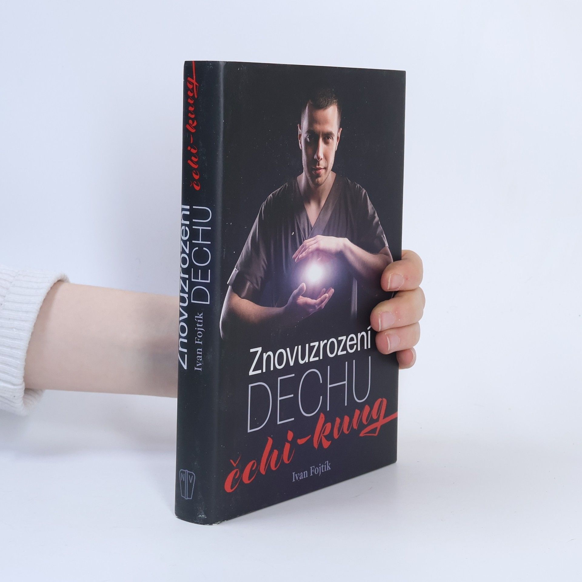 Ivan Fojtík Znovuzrození dechu čchi-kung