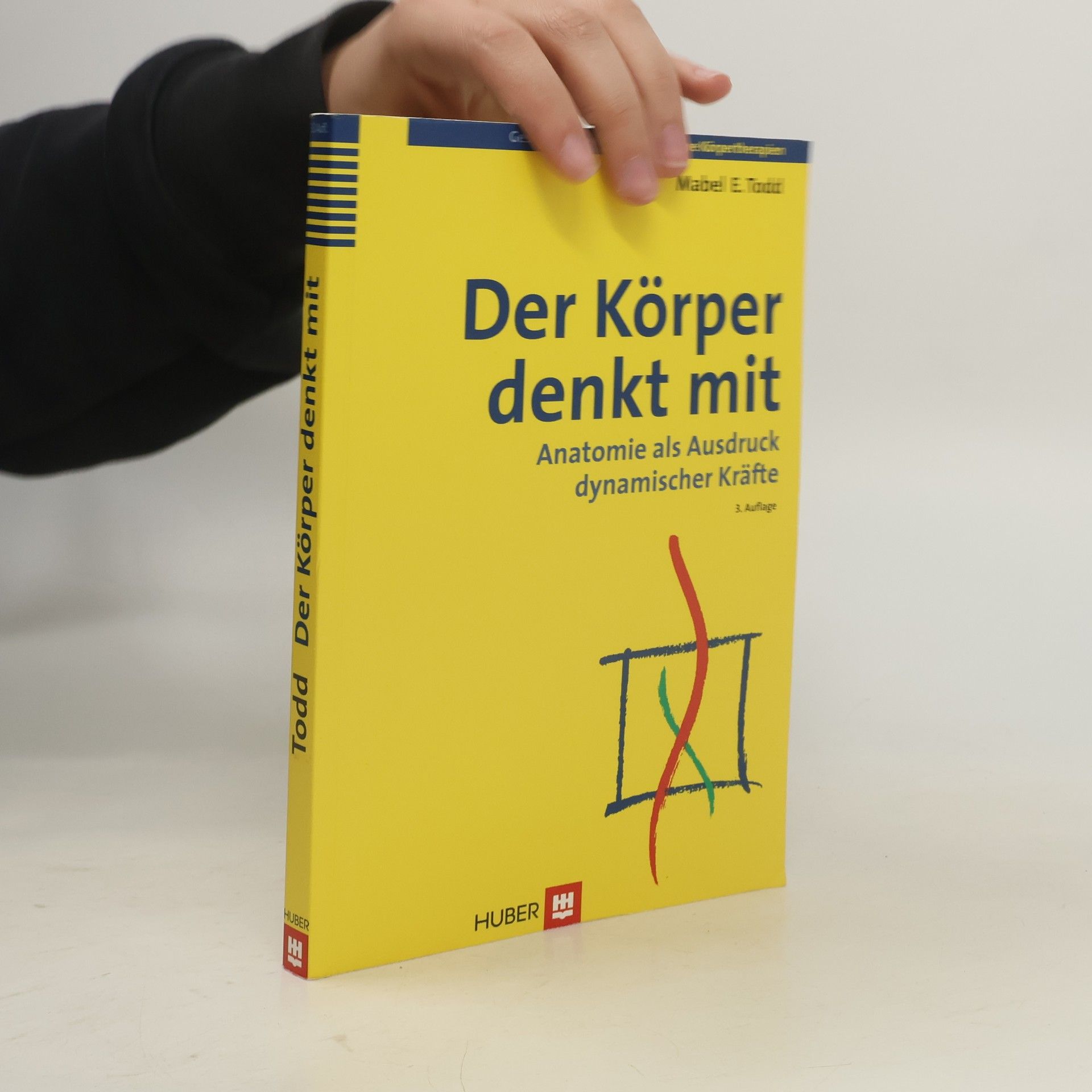 Mabel E. Todd Der Körper denkt mit