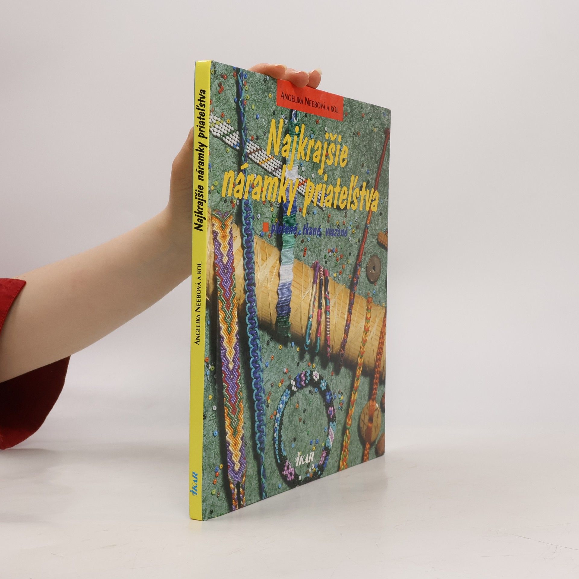 Various authors Najkrajšie náramky priateľstva