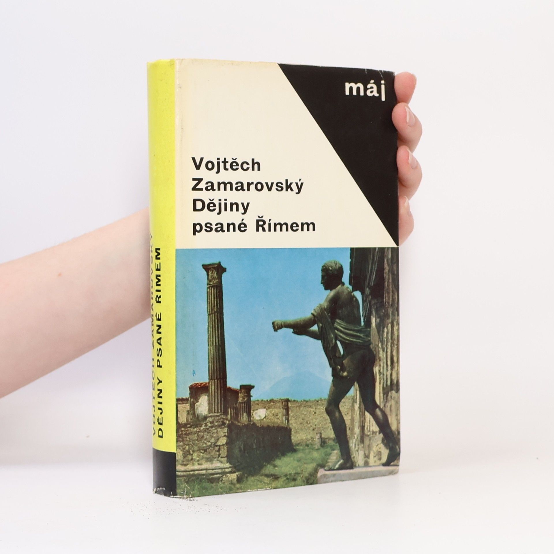 Vojtěch Zamarovský Dějiny psané Římem