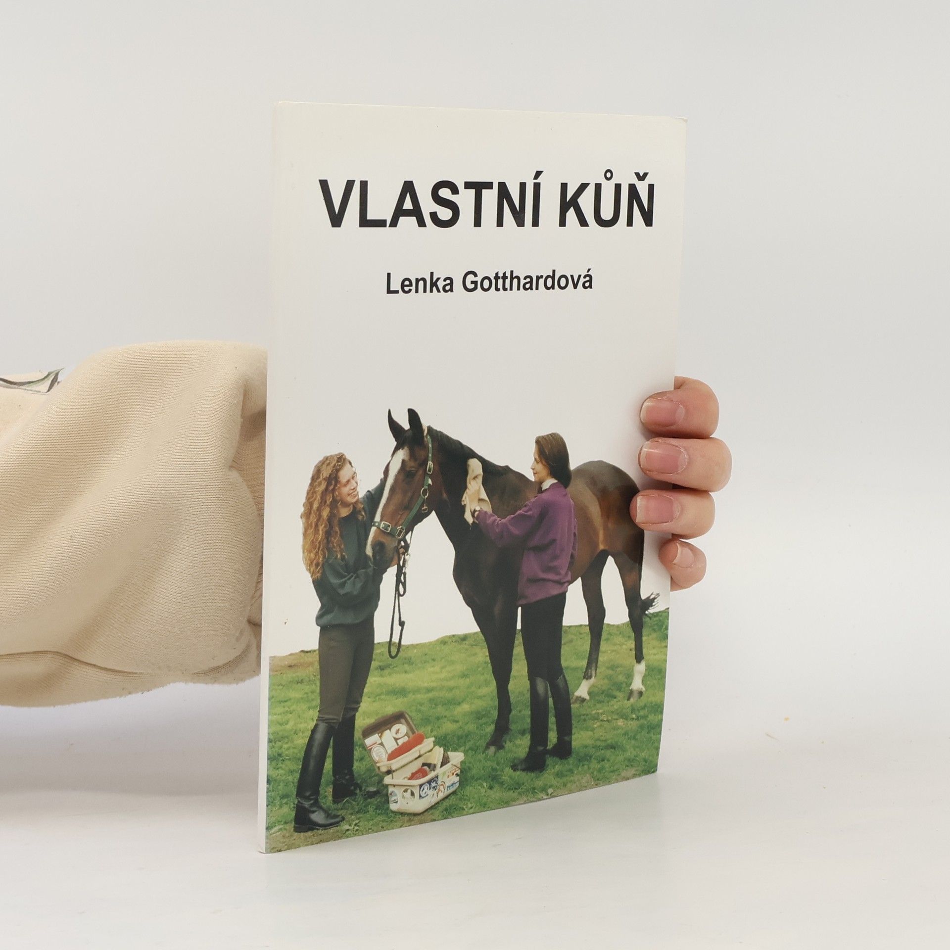 Lenka Gotthardová Vlastní kůň