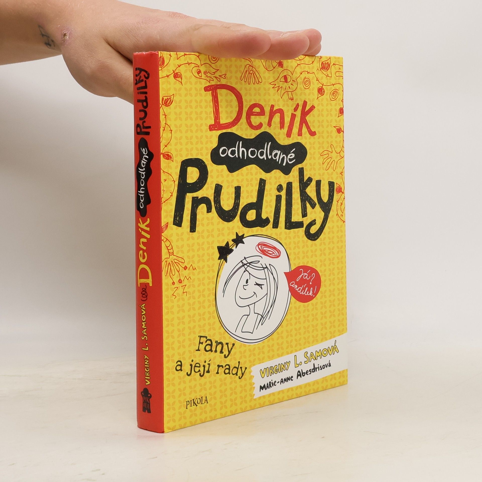 Virginy L. Sam Deník odhodlané prudilky. Fany a její rady.