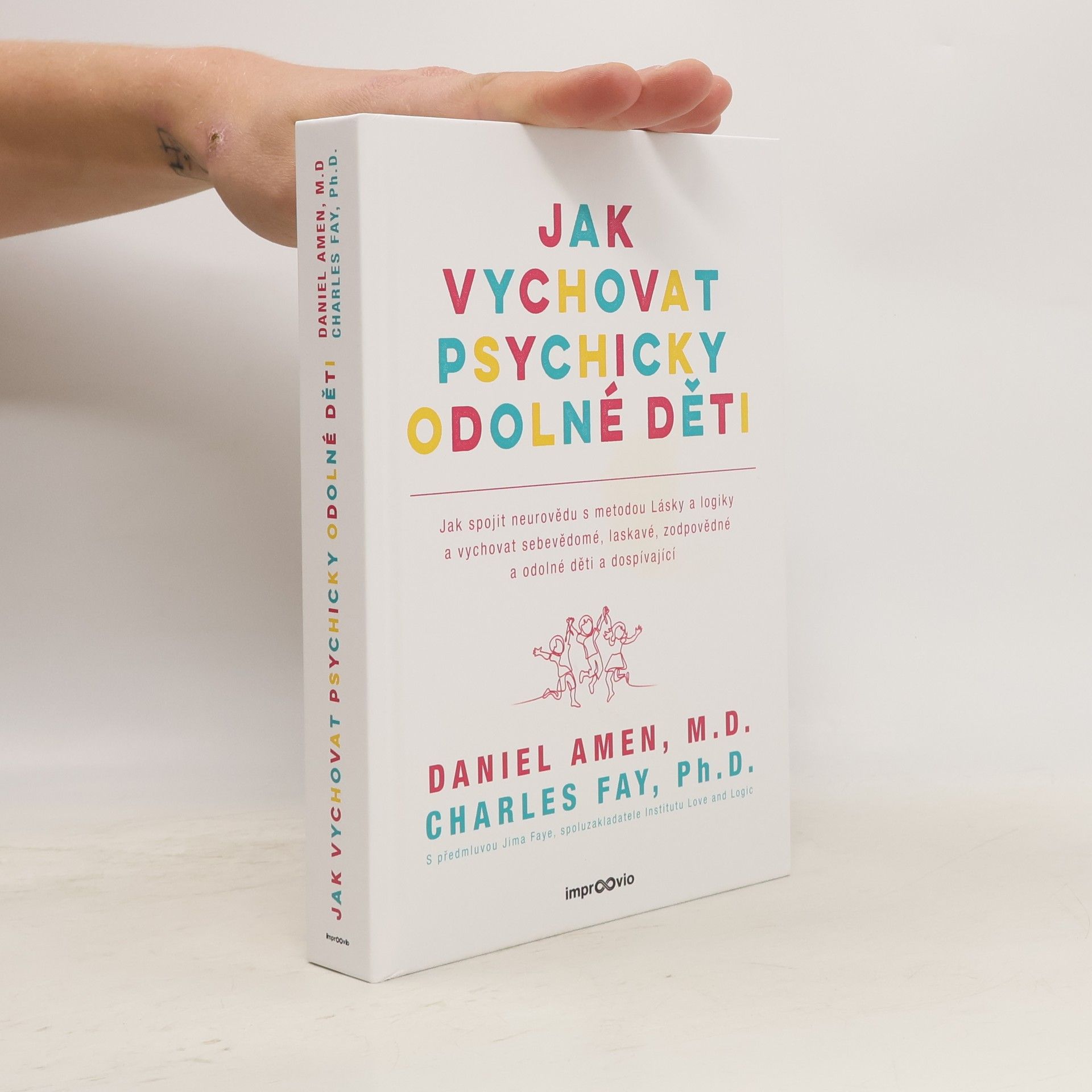 Daniel G. Amen Jak vychovat psychicky odolné děti