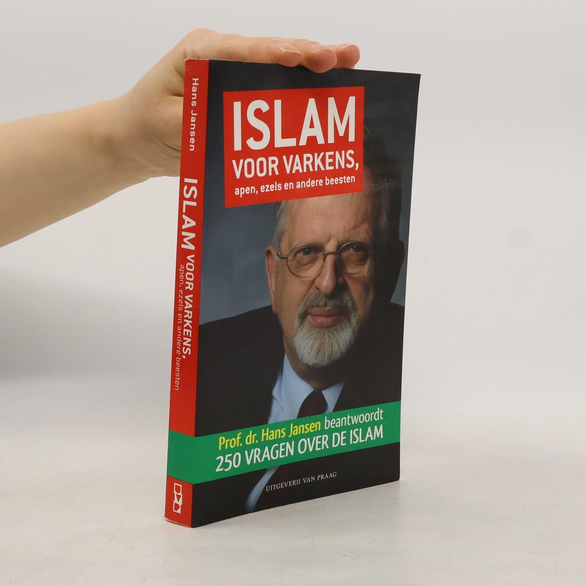 Johannes J.G. Jansen Islam voor varkens, apen, ezels en andere beesten