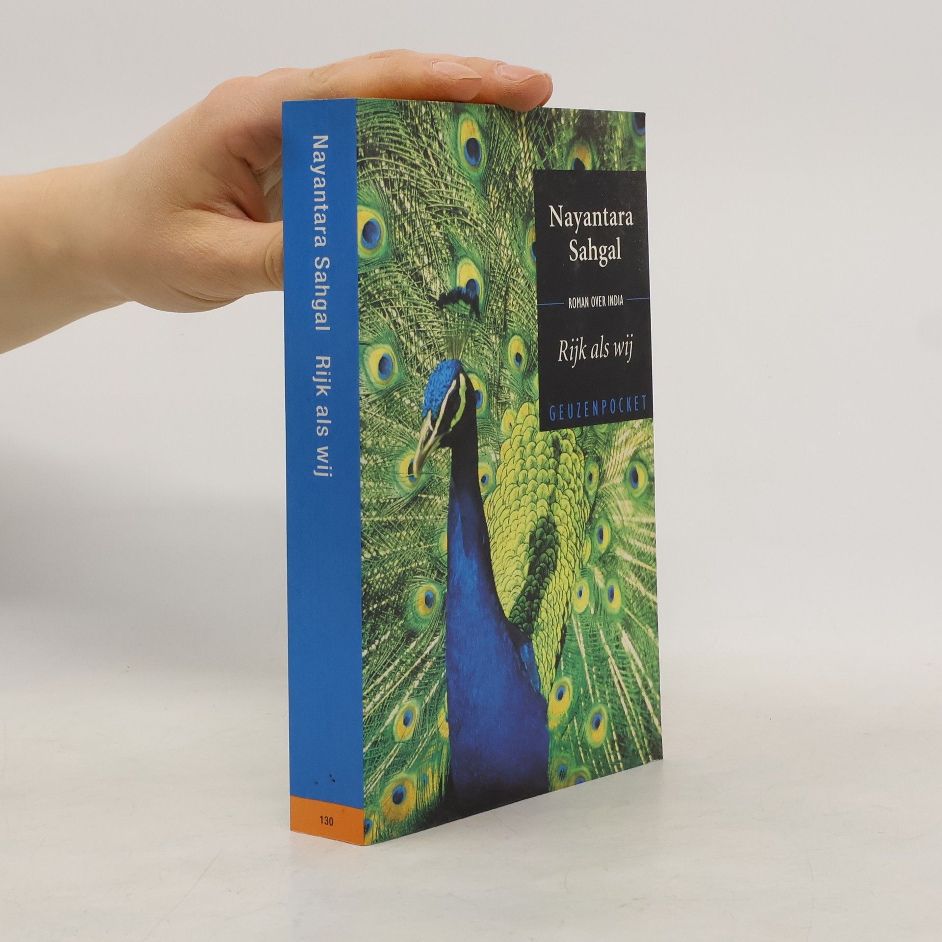 Nayantara Sahgal Geuzenpocket - 130: Rijk als wij