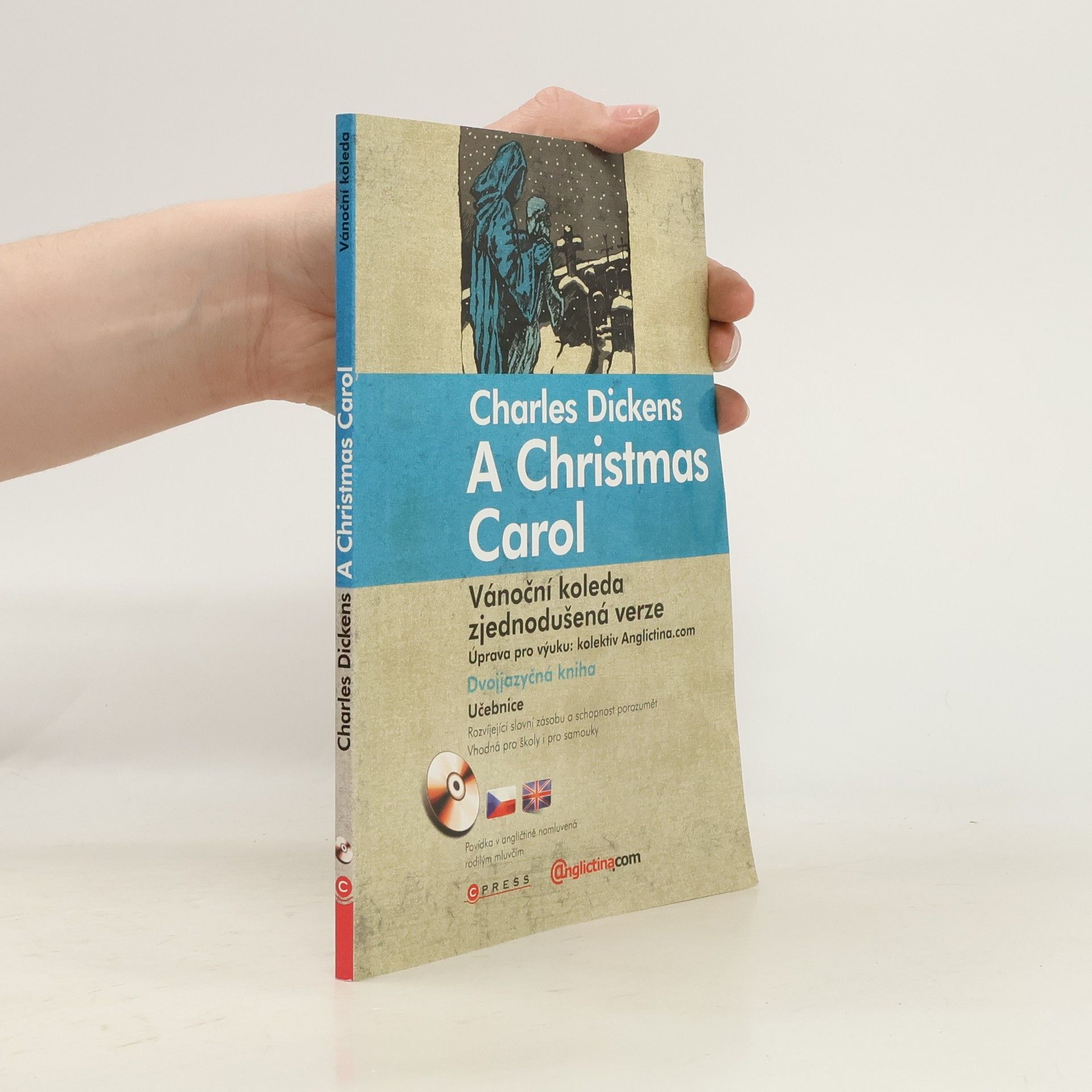 Charles Dickens A Christmas Carol / Vánoční koleda