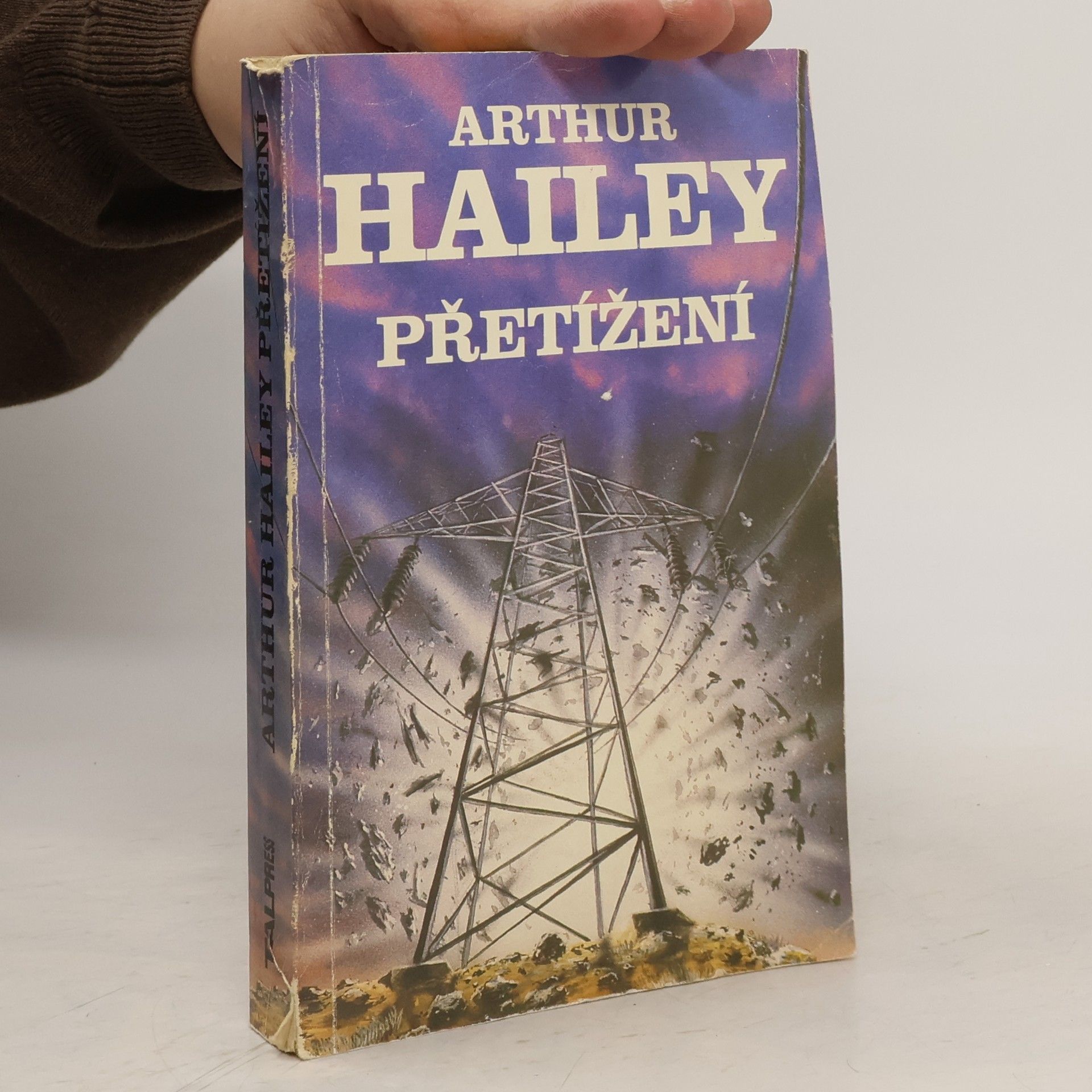 Arthur Hailey Přetížení