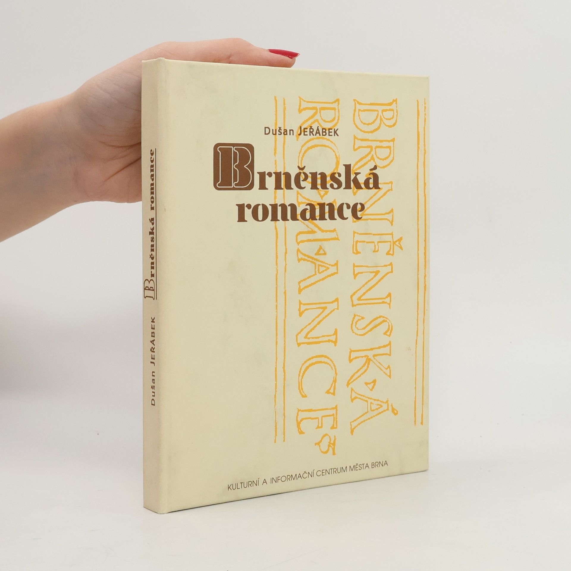 Dušan Jeřábek Brněnská romance