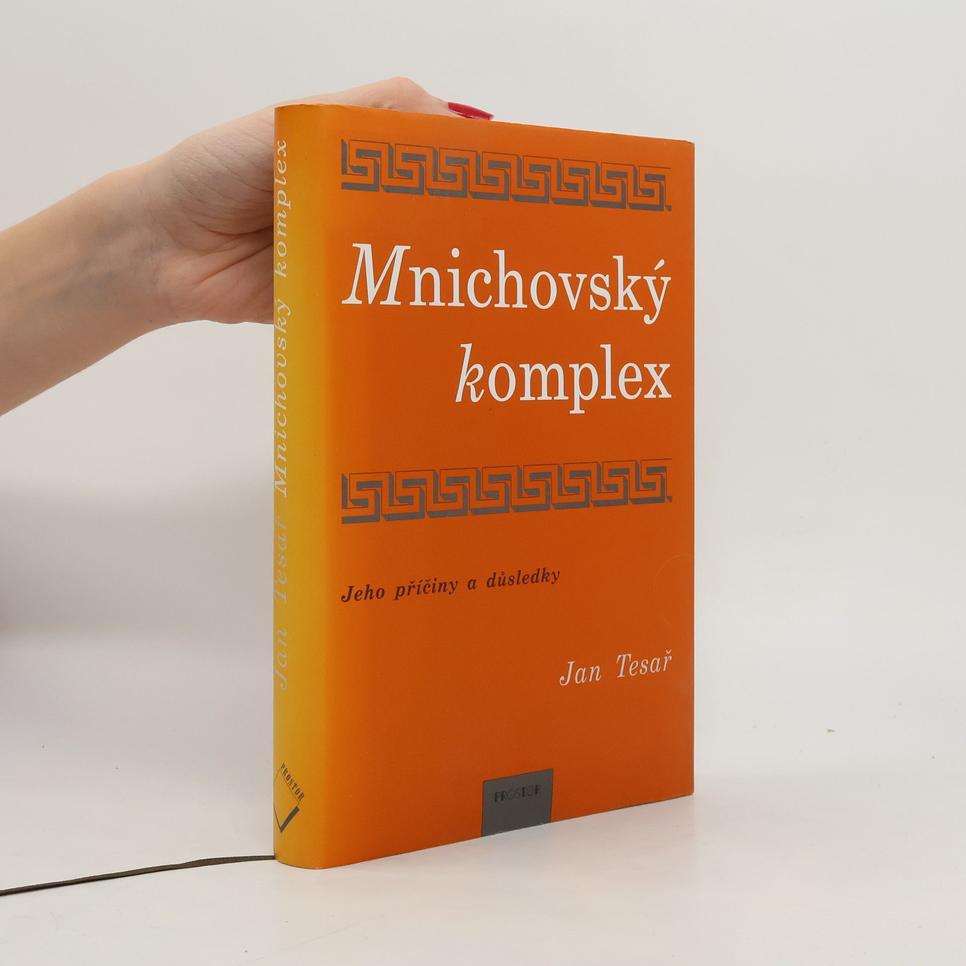 Jan Tesař Mnichovský komplex