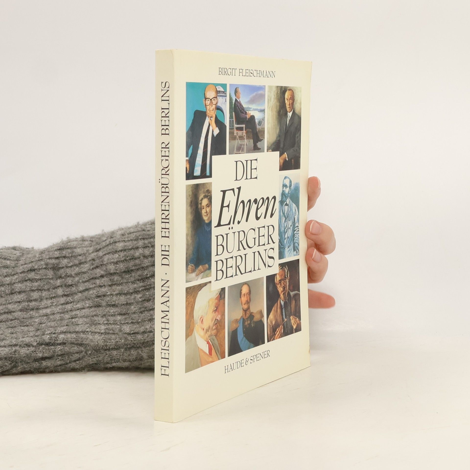 Birgit Fleischmann Die Ehrenbürger Berlins