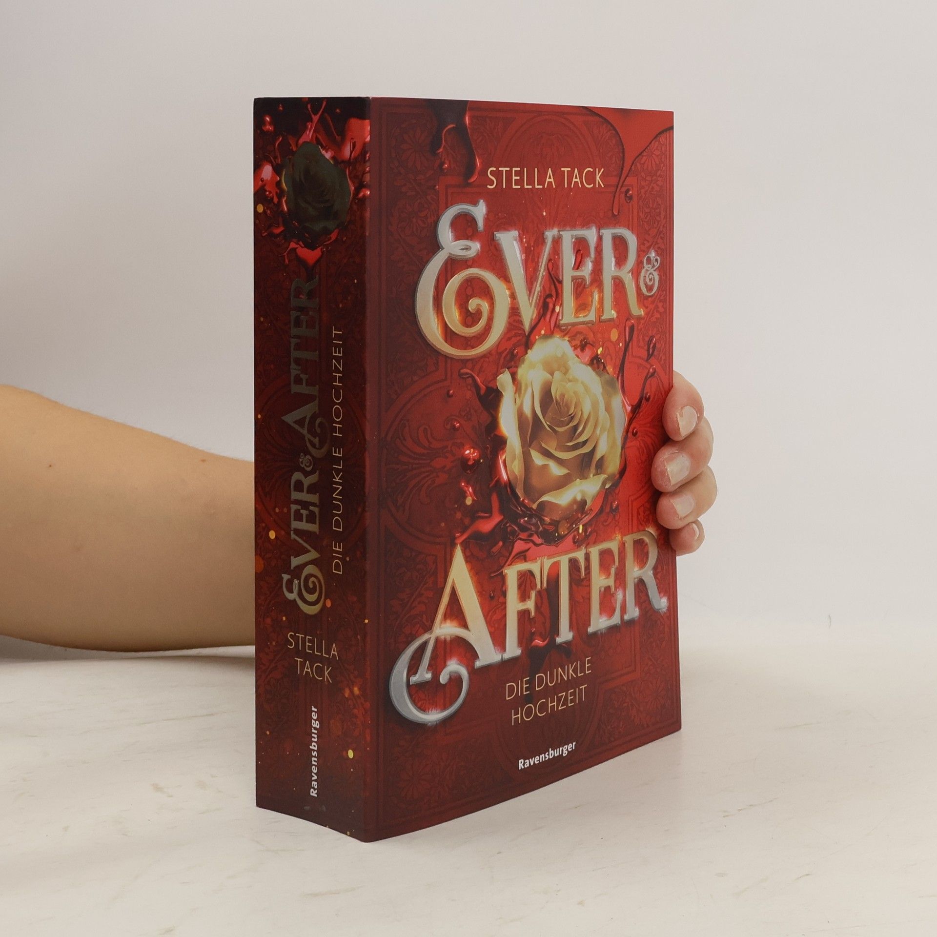 Stella Tack Ever & After 2. Die dunkle Hochzeit