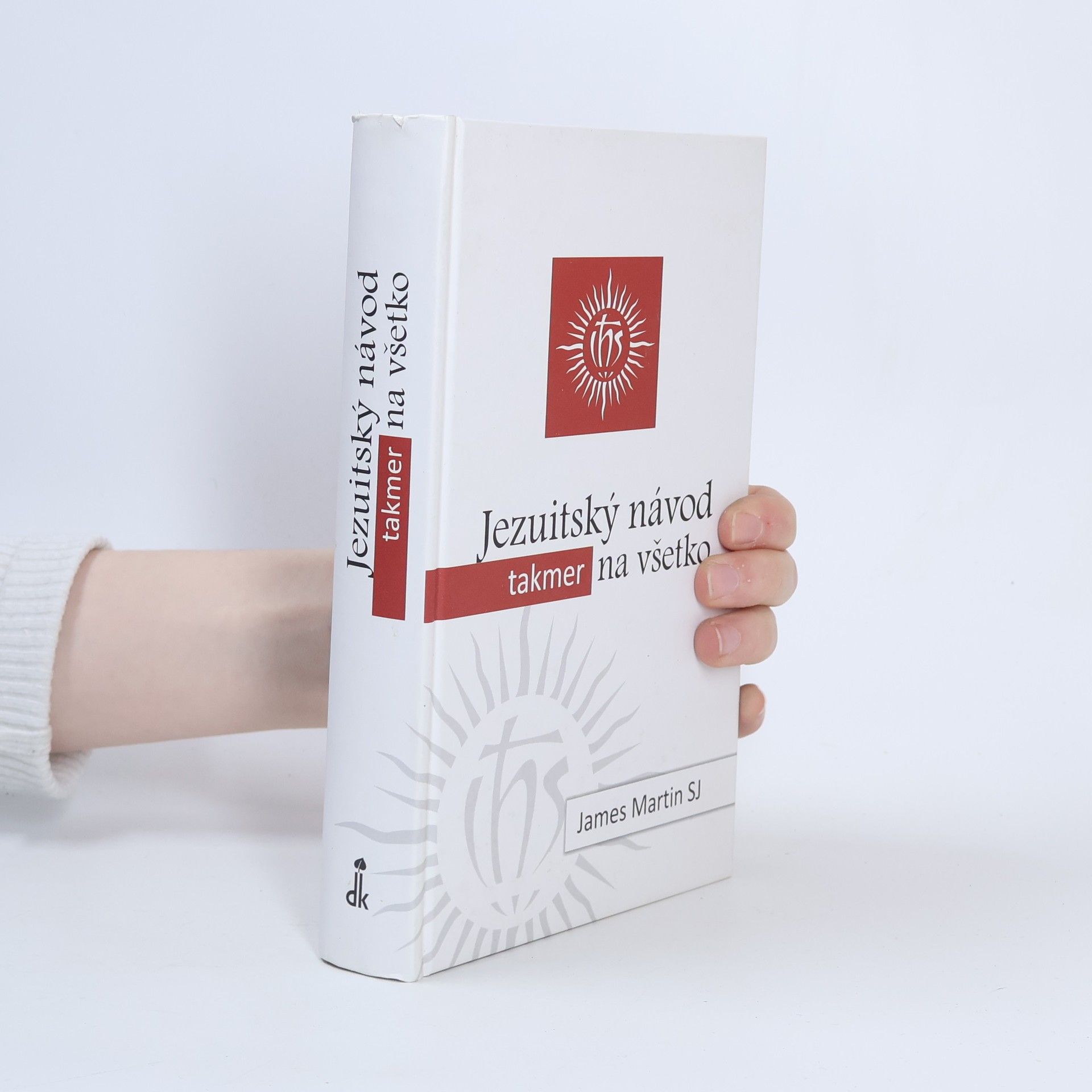 James Martin Jezuitský návod takmer na všetko